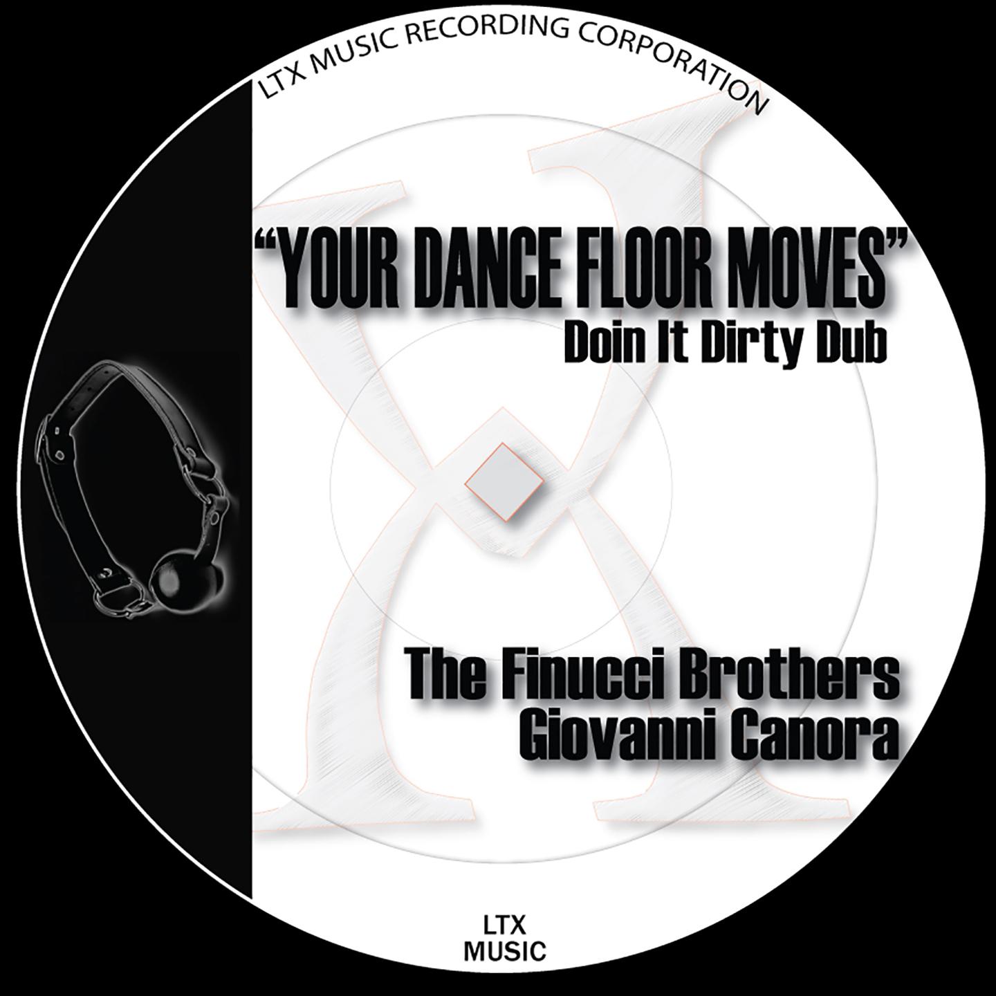 Your Dance Floor Moves (Doin It Dirty Dub)