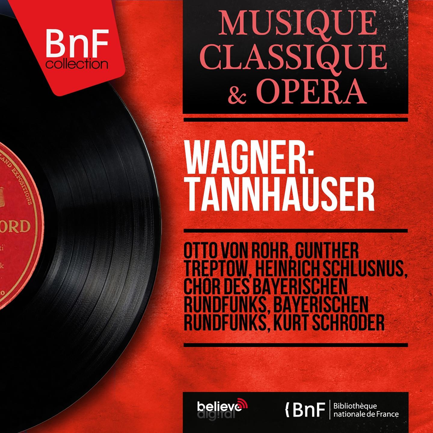 Wagner: Tannhauser (Mono Version)