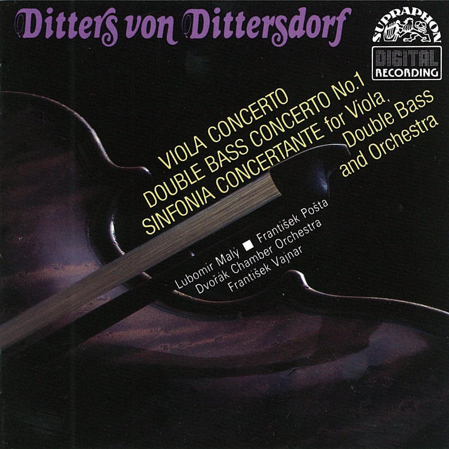 Ditters von Dittersdorf: Concerto for Double Bass and Orchestra, Concerto for Viola and Orchestra