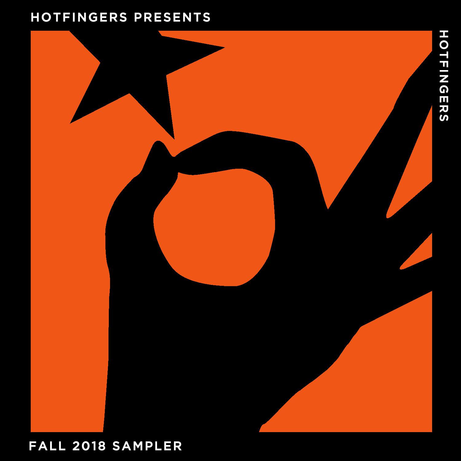 Hotfingers Presents: Fall 2018 Sampler