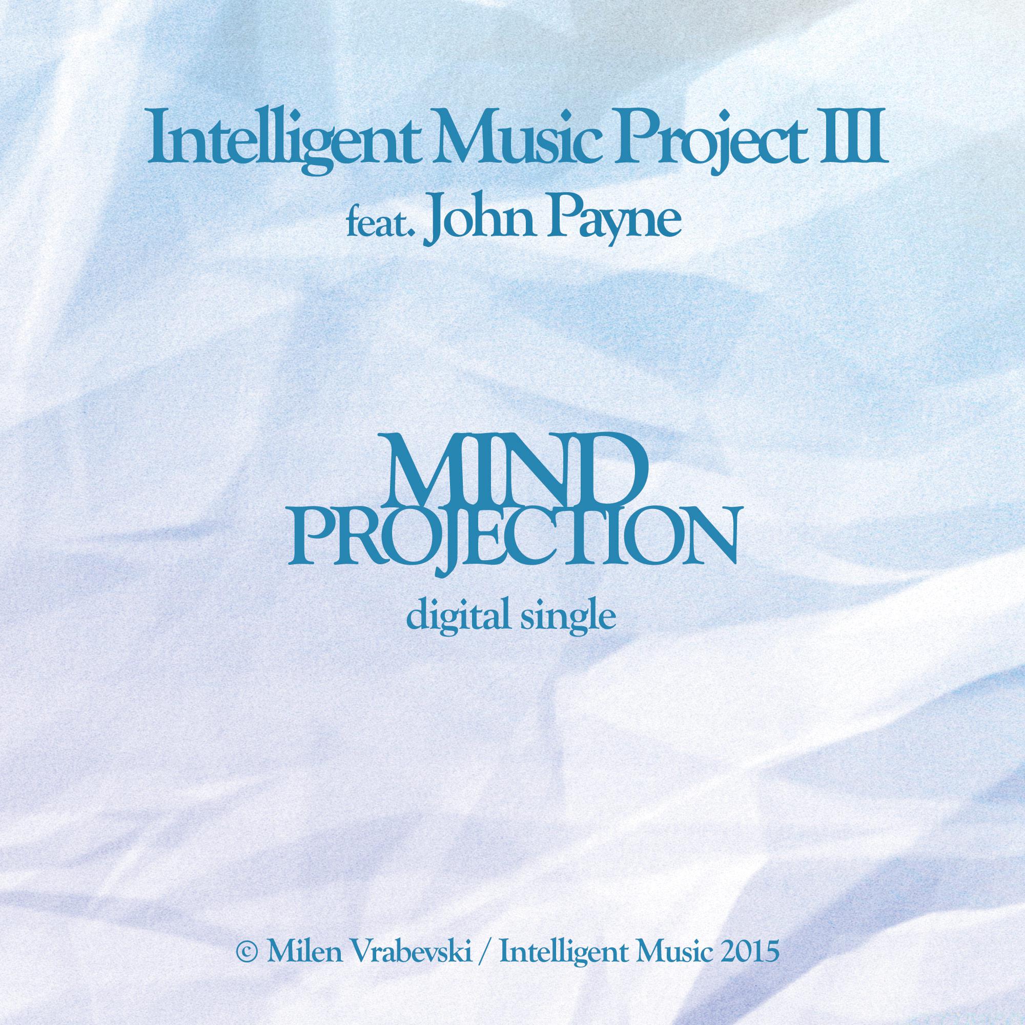 MIND PROJECTION (feat. John Payne)