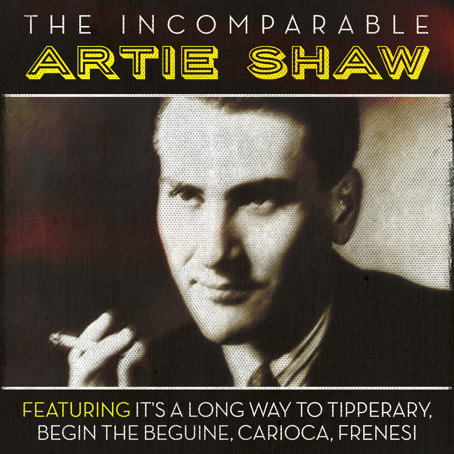 The Incomparable Artie Shaw