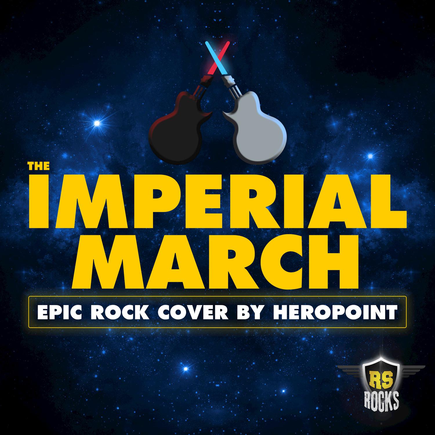 The Imperial March (Epic Rock Cover by Heropoint)