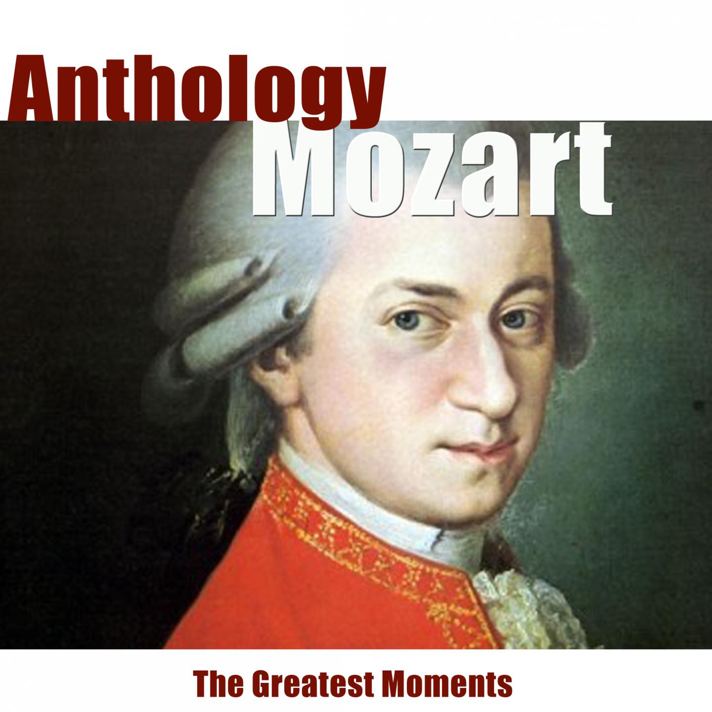 Mozart: Anthology (Remastered)