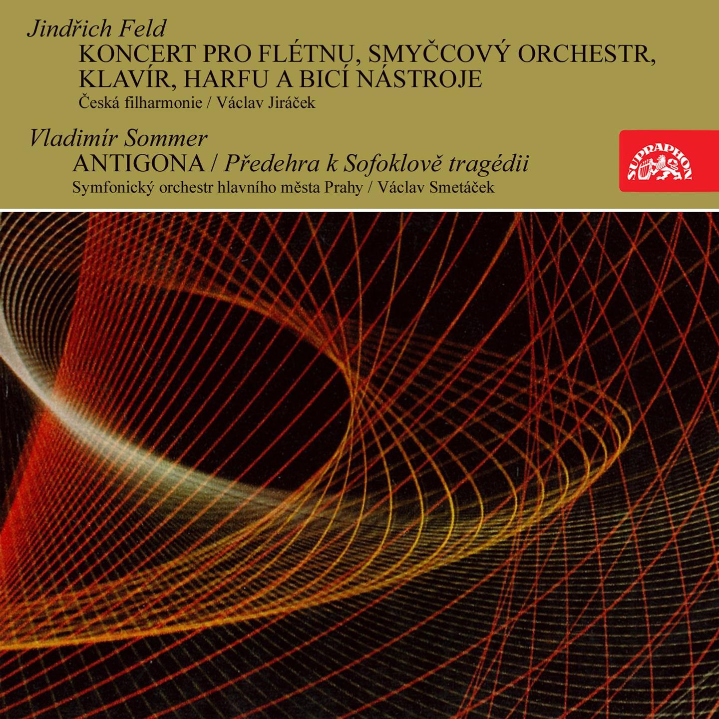 Feld: Concerto for Flute and Orchestra - Sommer: Antigona