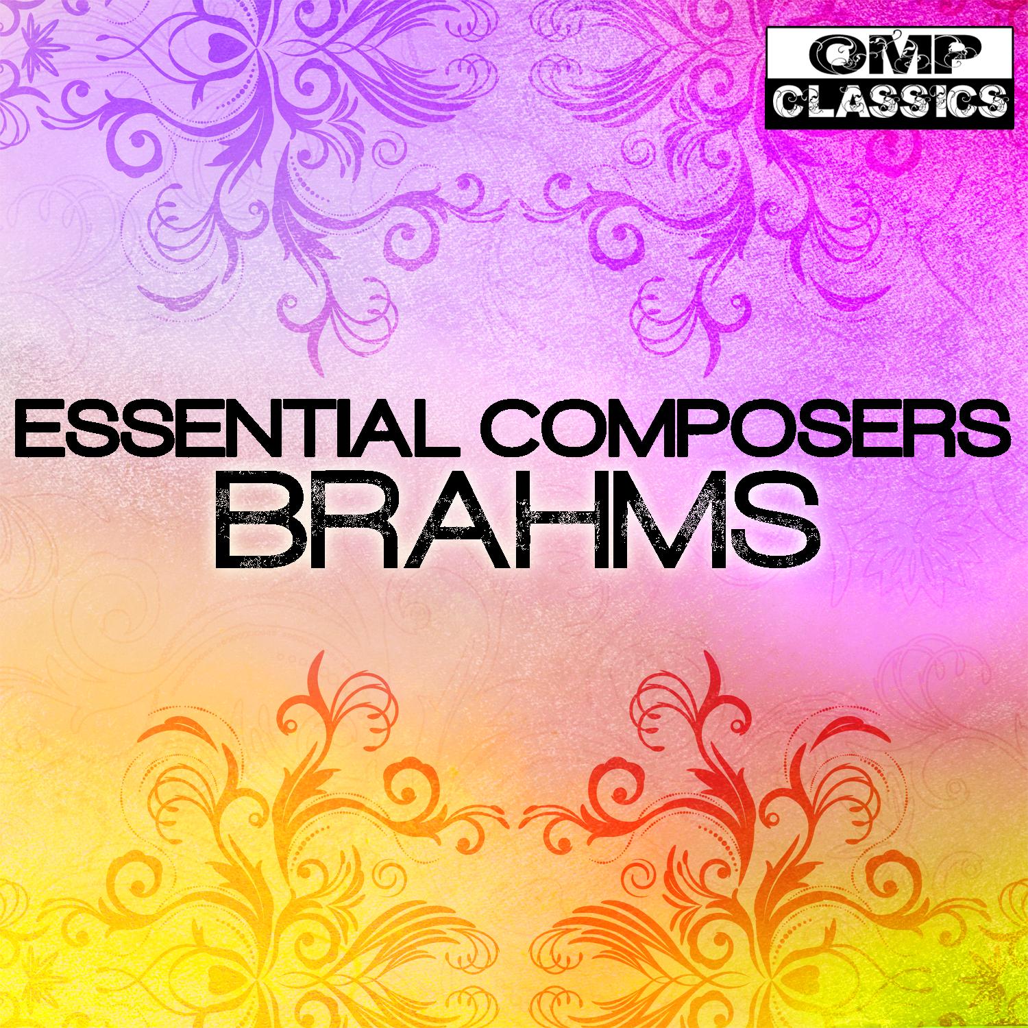 Essential Composers: Brahms