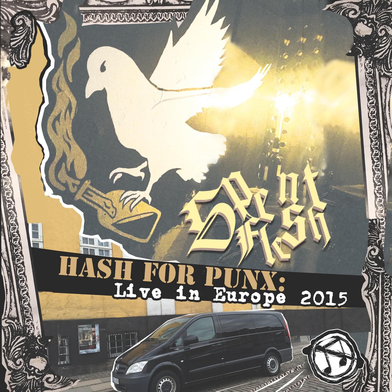 Hash for Punx: Live in Europe 2015