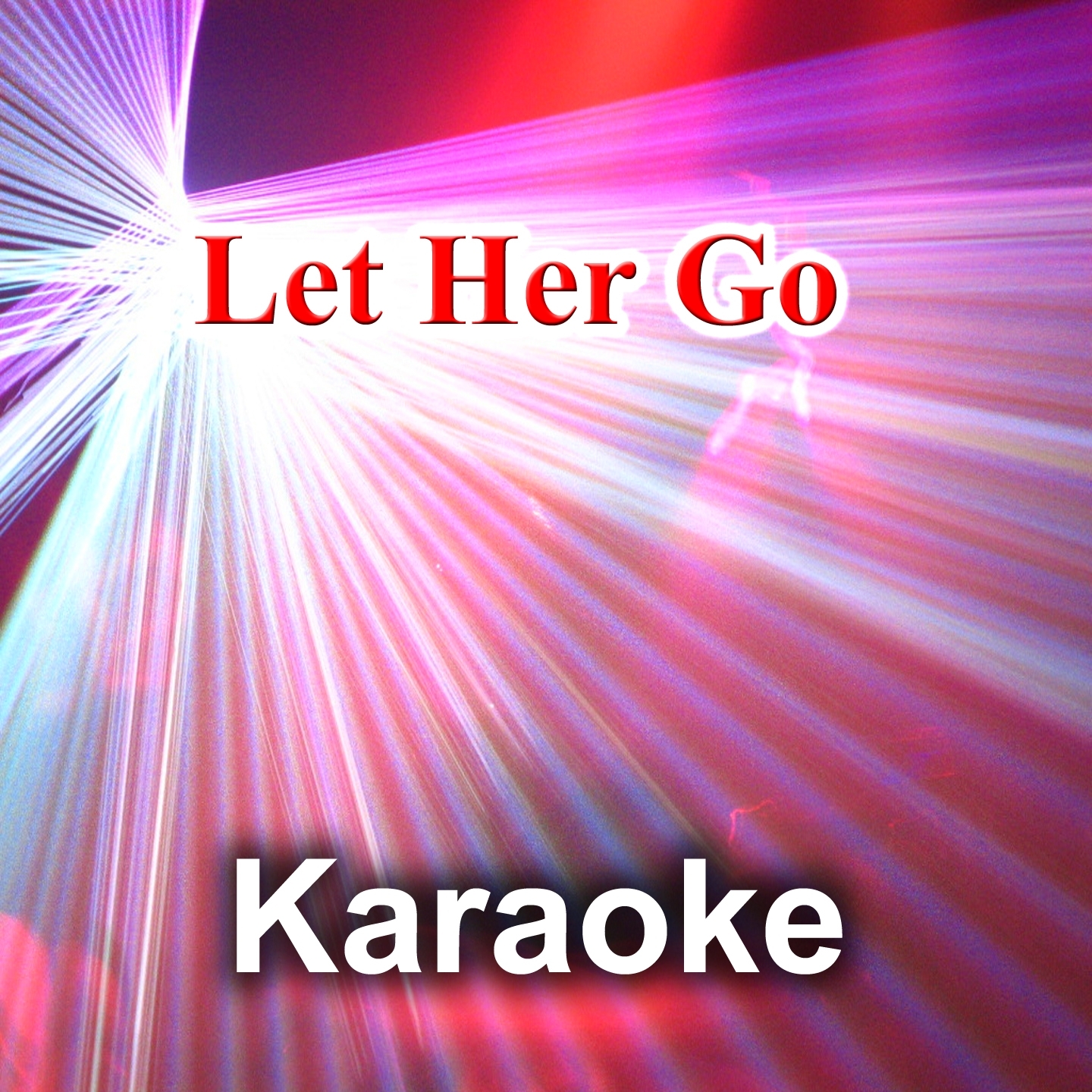 Ler Her Go (Karaoke Version Original Pitch)