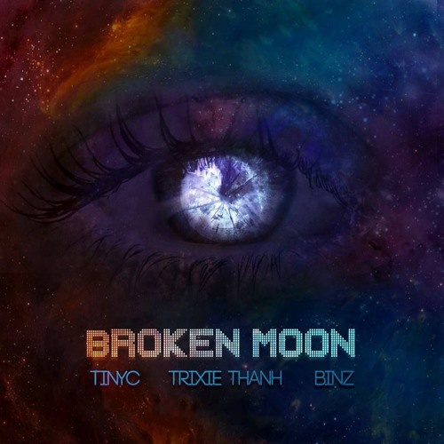 Broken Moon (Produced by TINYC)