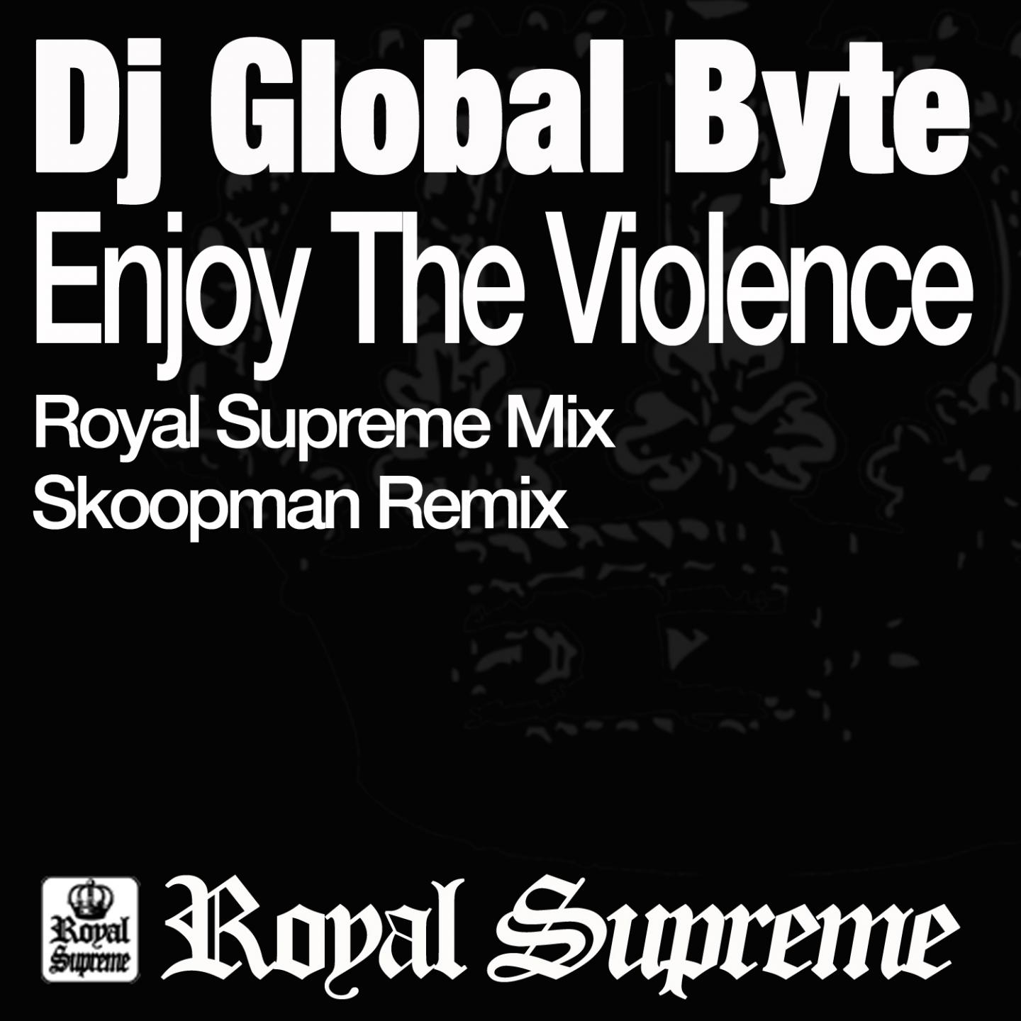 Enjoy the Violence (Skoopman Remix)