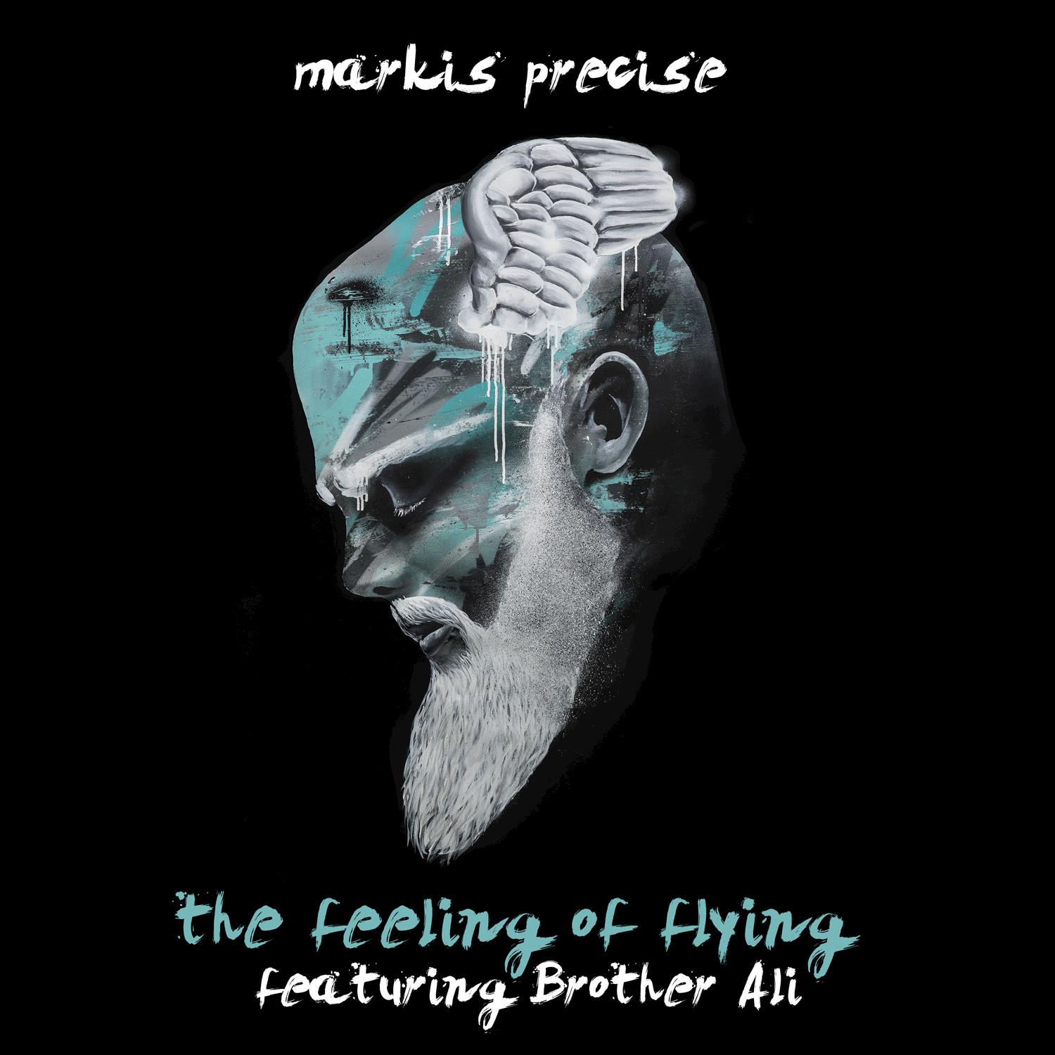 The Feeling Of Flying (feat. Brother Ali)