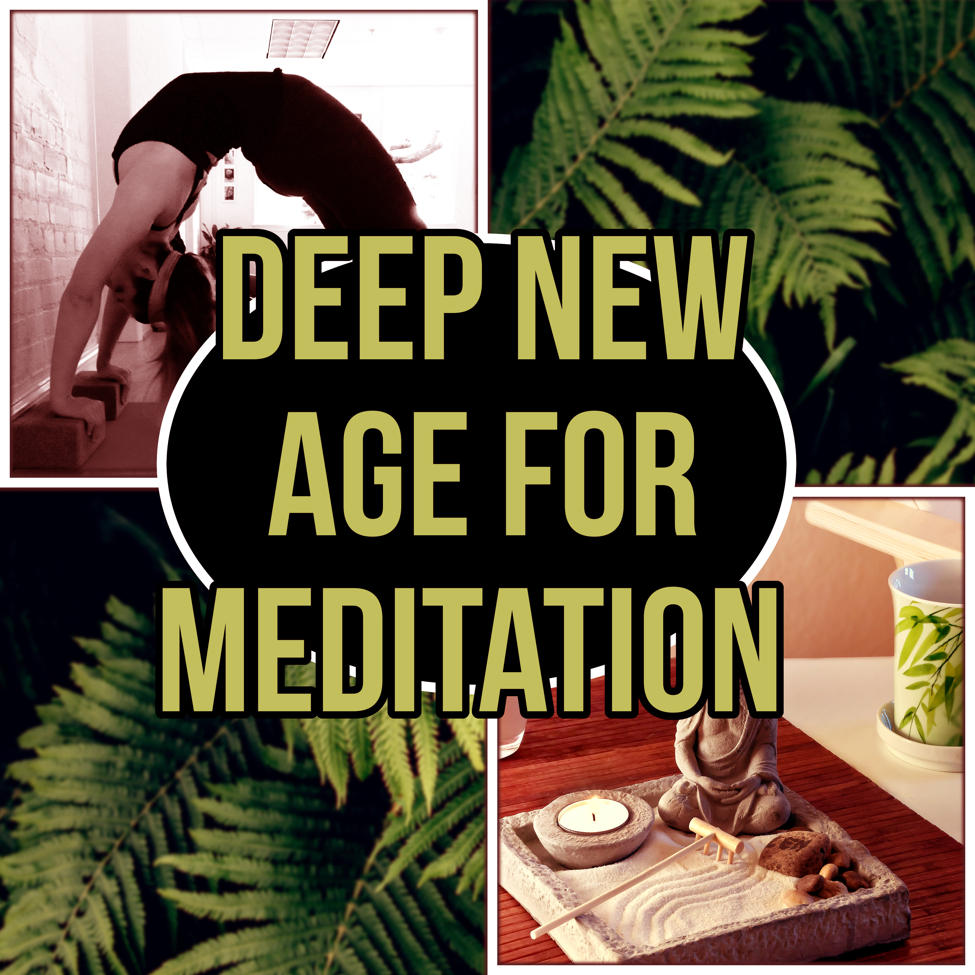 Deep New Age for Meditation  Zen Garden, Massage, Yoga Poses, Deep Sleep, Healing Music