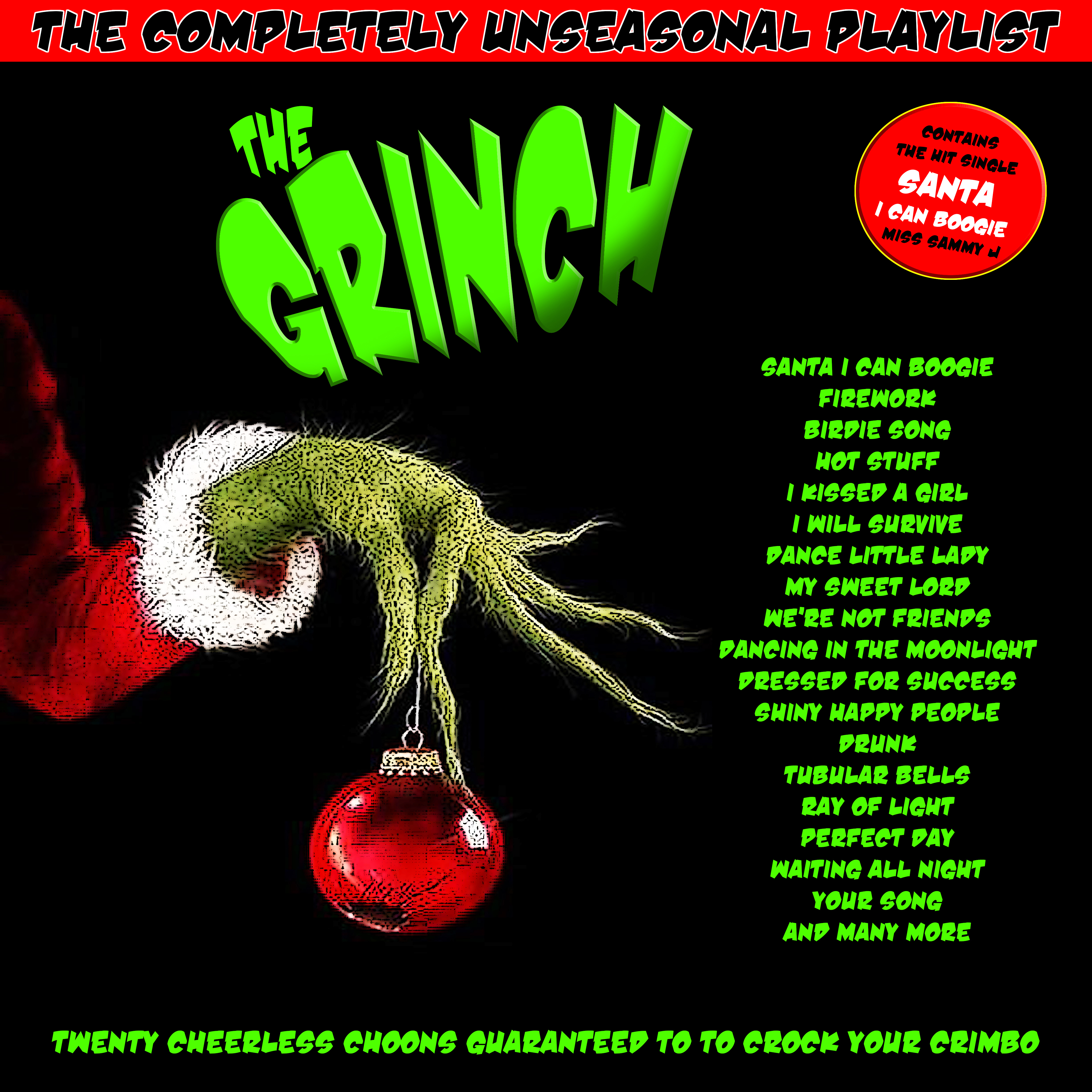 The Grinch - The Completely Unseasonal Playlist