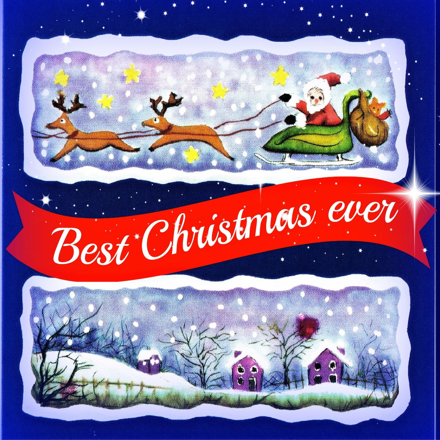 The Best Christmas Ever (Most Beautiful Traditional Christmas Songs)