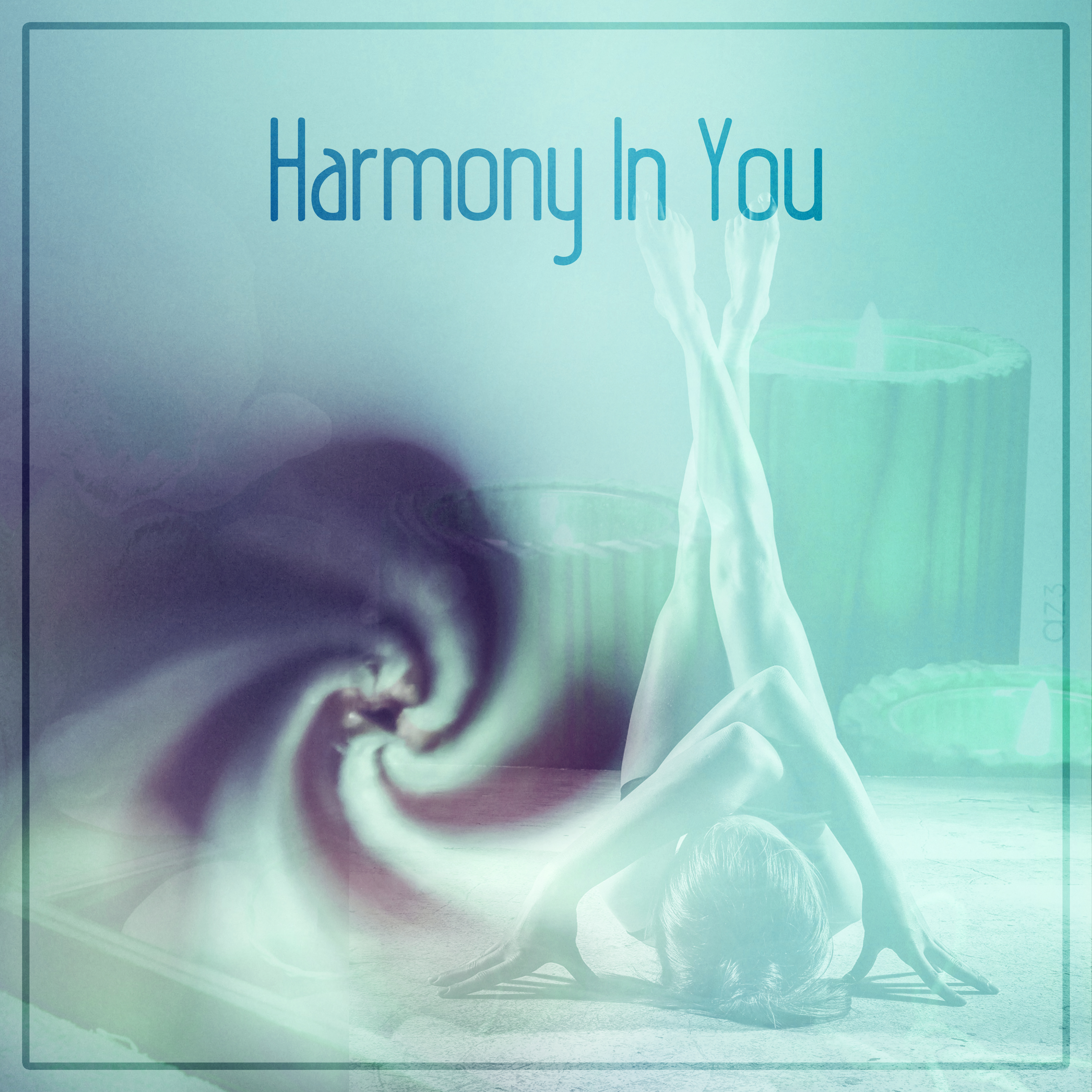 Harmony In You - Deep Massage, Pacific Ocean Waves for Well Being and Healthy Lifestyle, Luxury Spa, Natural Balance, Wellness Spa, Background Music for Relaxing, Mind and Body Harmony