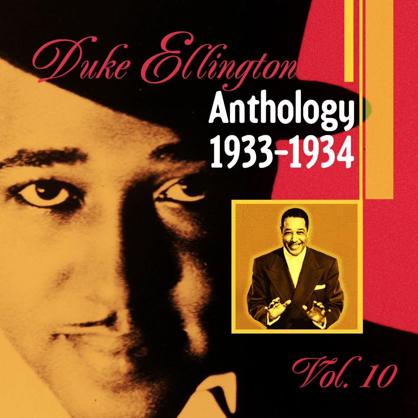 The Duke Ellington Anthology Vol. 10 (1933-1934)