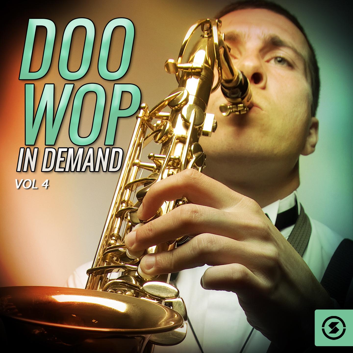 Doo Wop In Demand, Vol. 4
