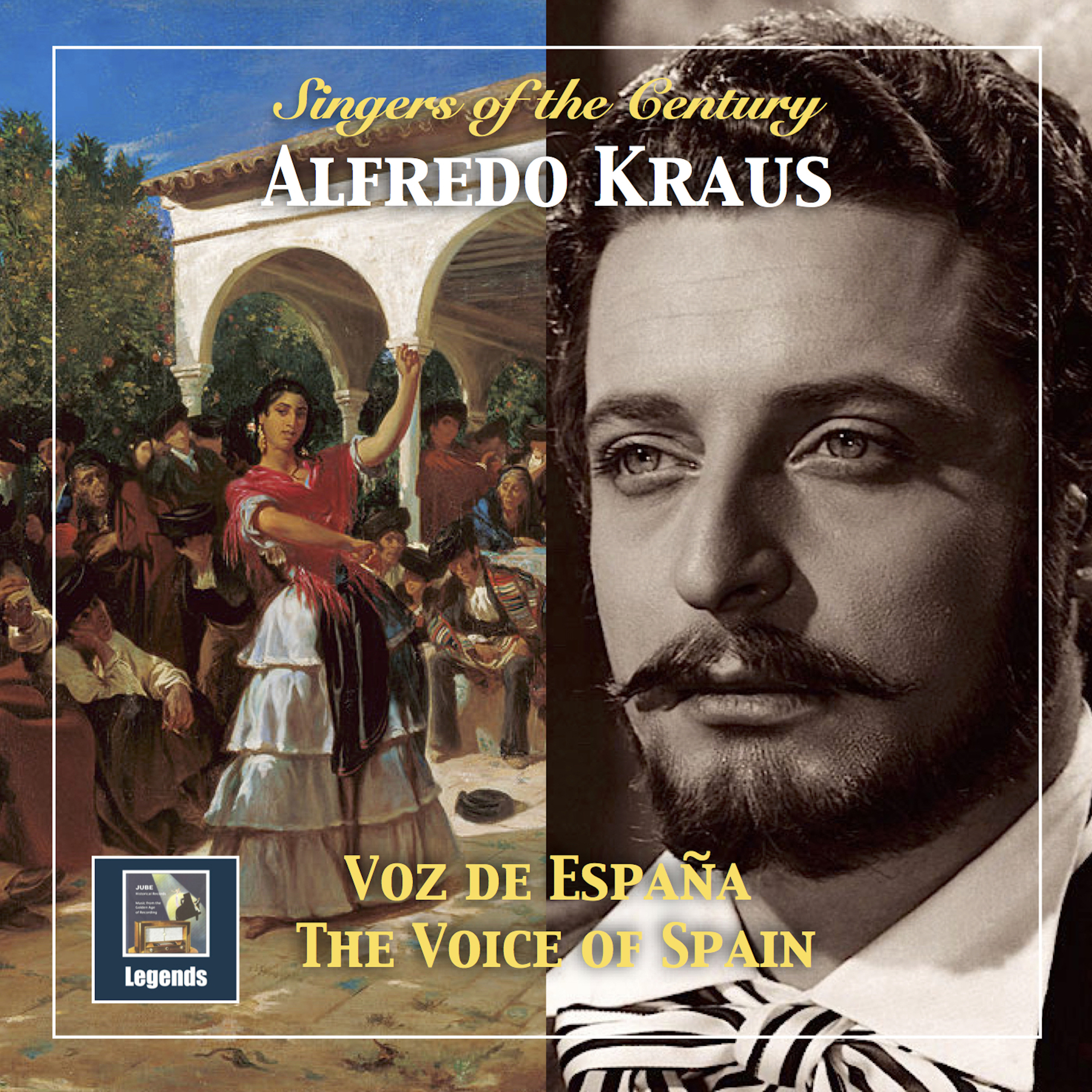 Singers of the Century: Alfredo Kraus  The Voice of Spain Remastered 2018