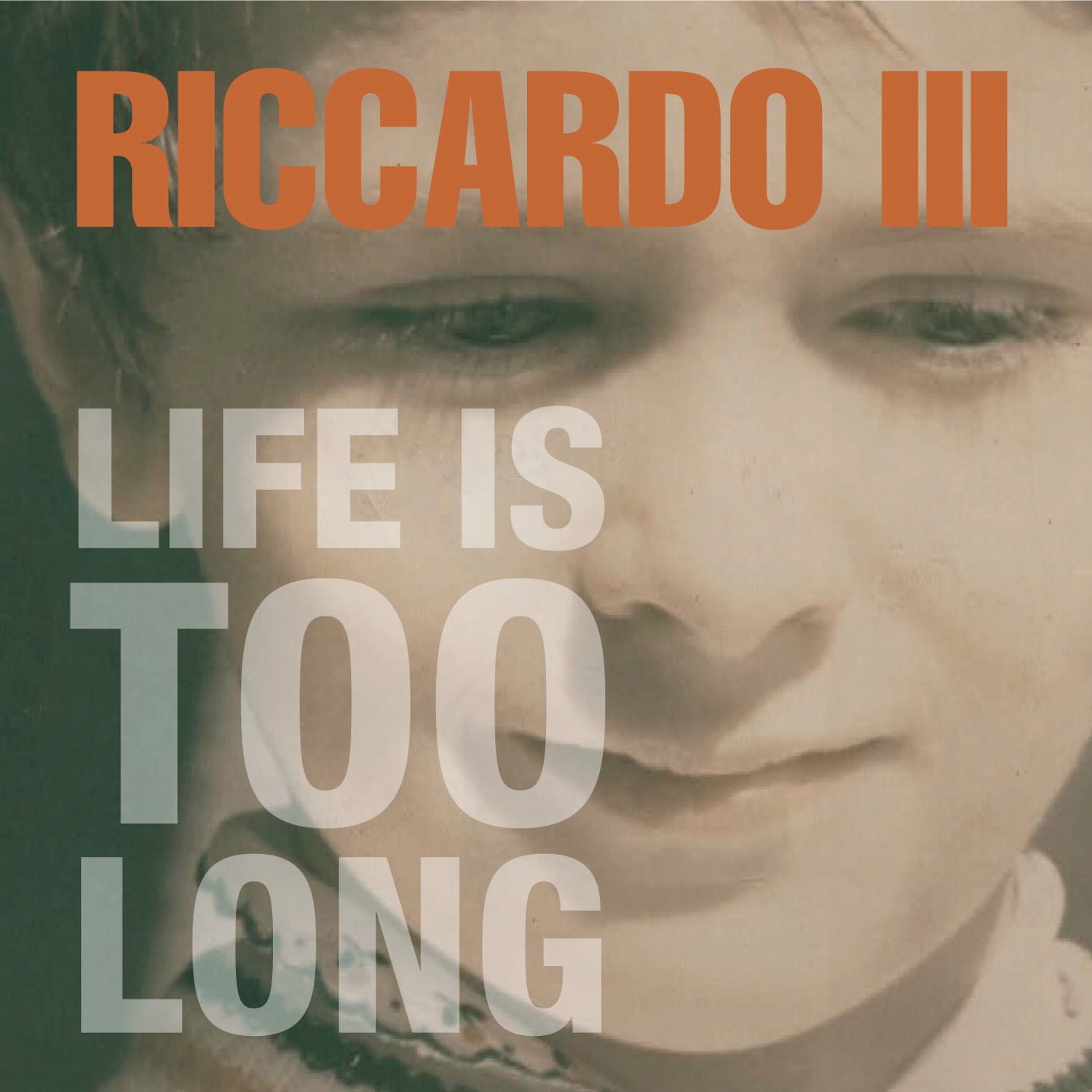 Life Is Too Long - Single