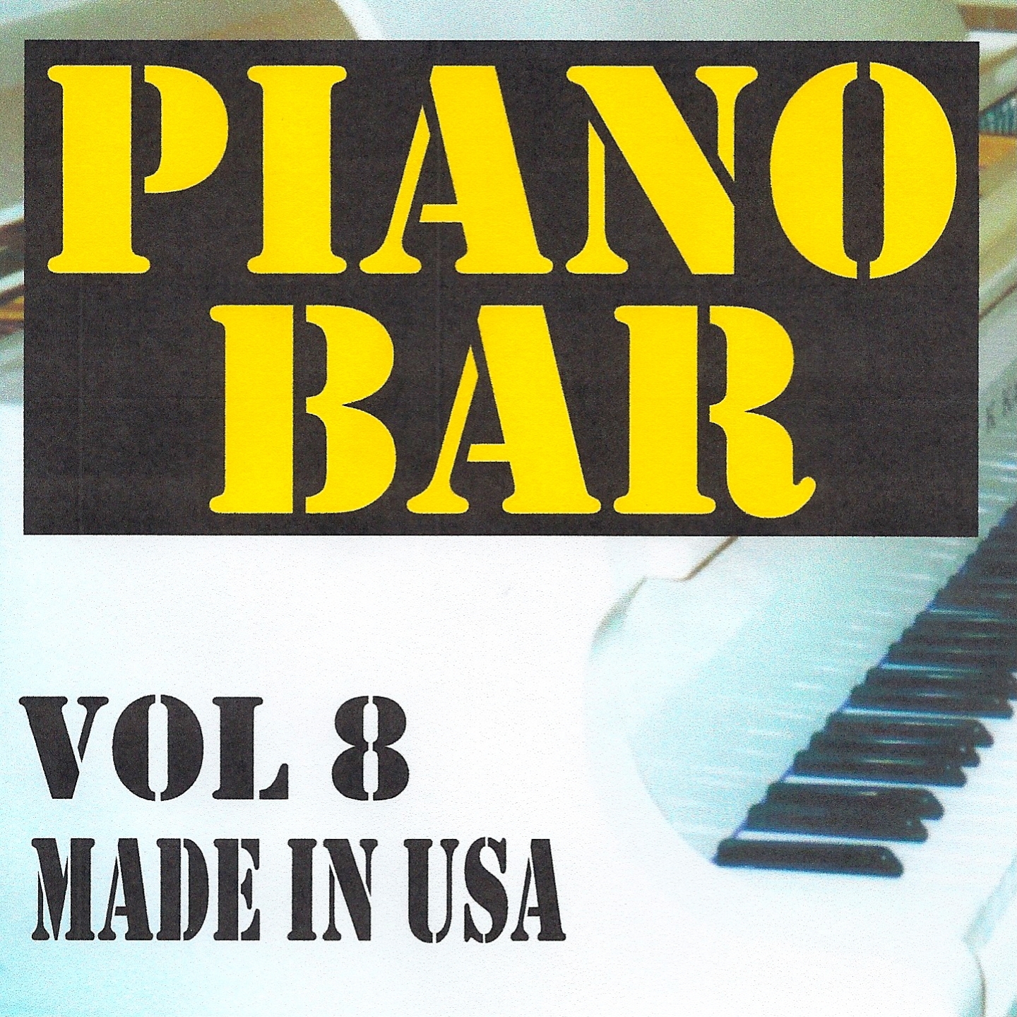 Piano bar volume 8 - made in usa