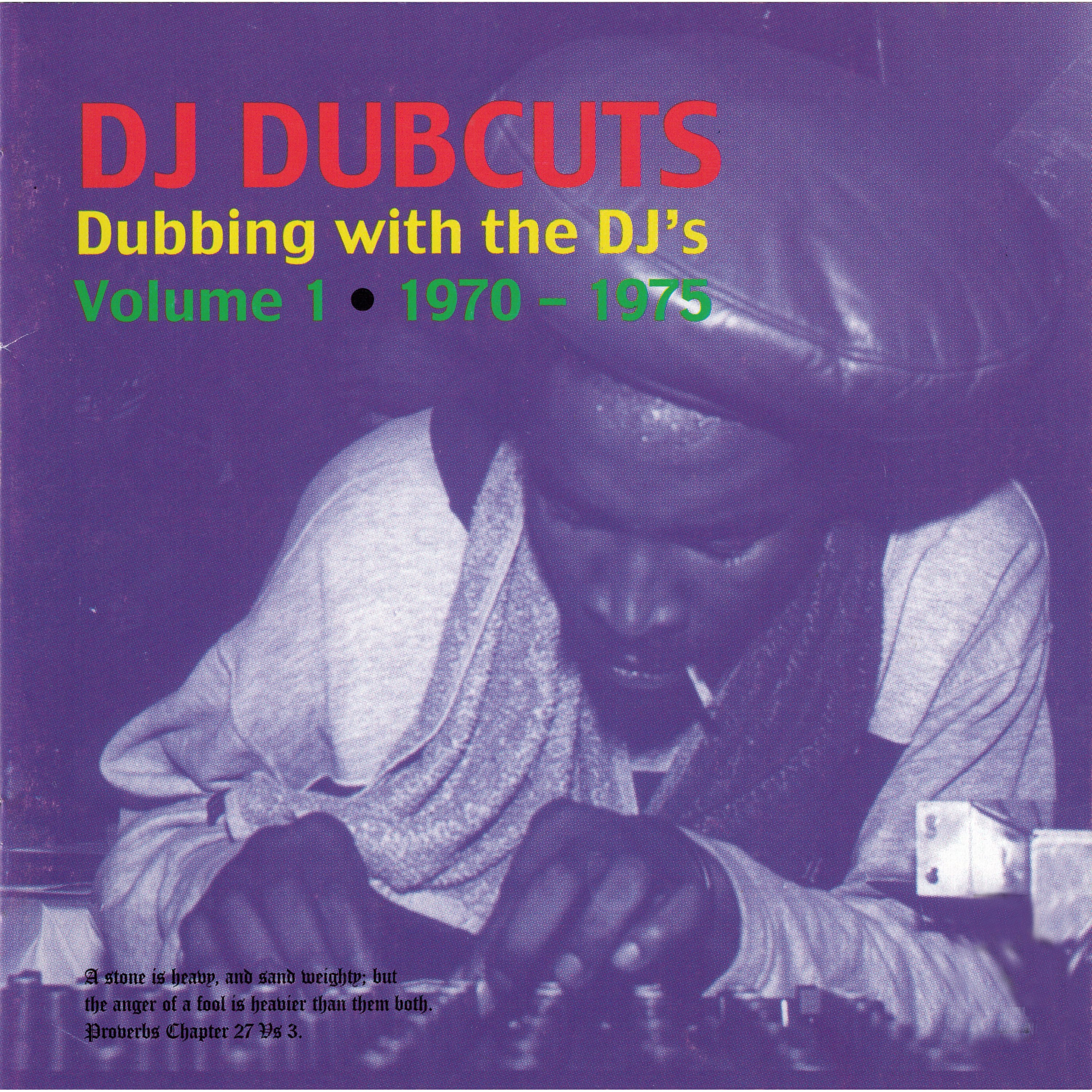 DJ Dubcuts: Dubbing With The DJ's Volume 1 (1970-1975)