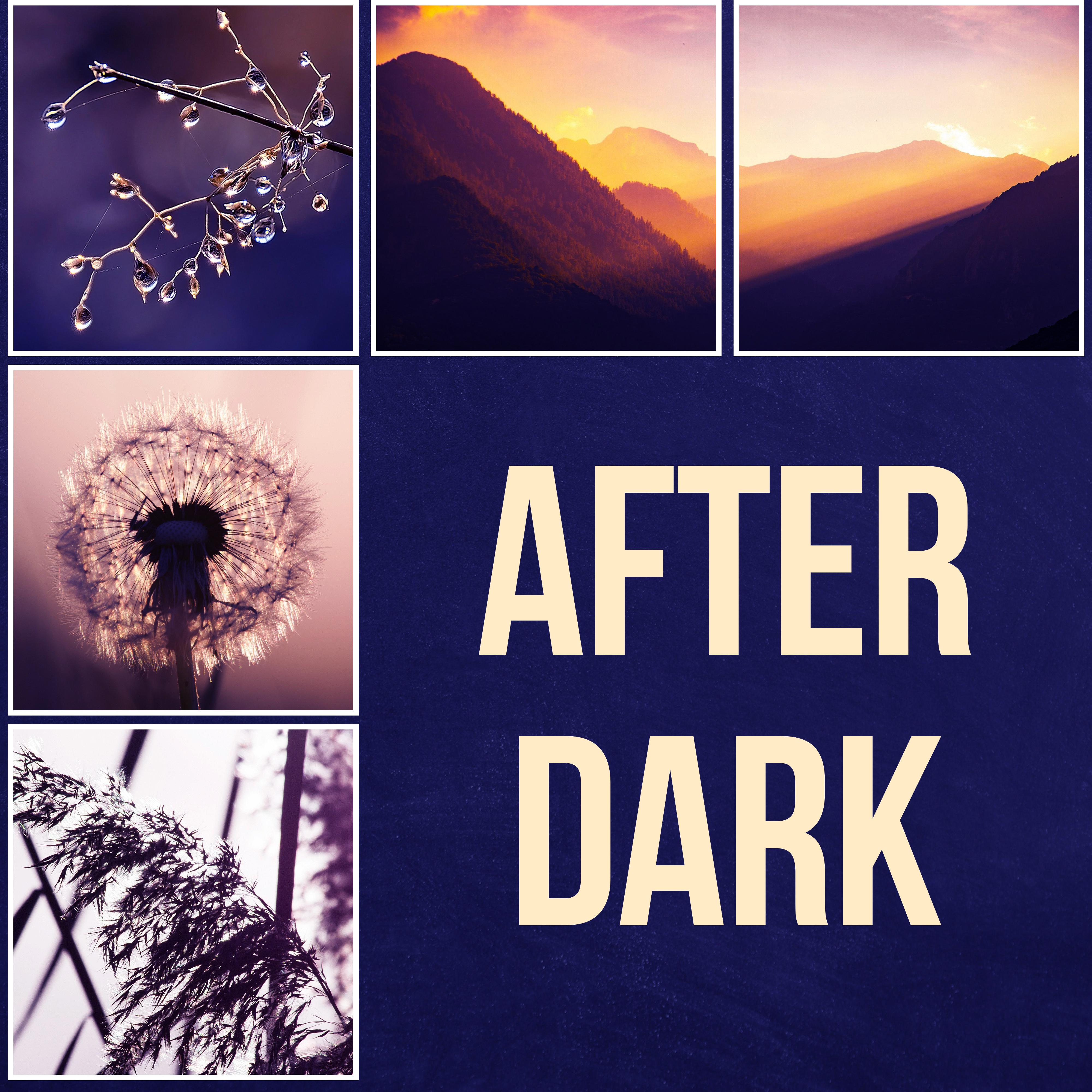 After Dark - Bright Side of Life & Healing Touch, Massage Therapy, Instrumental Relaxing Music for Meditation