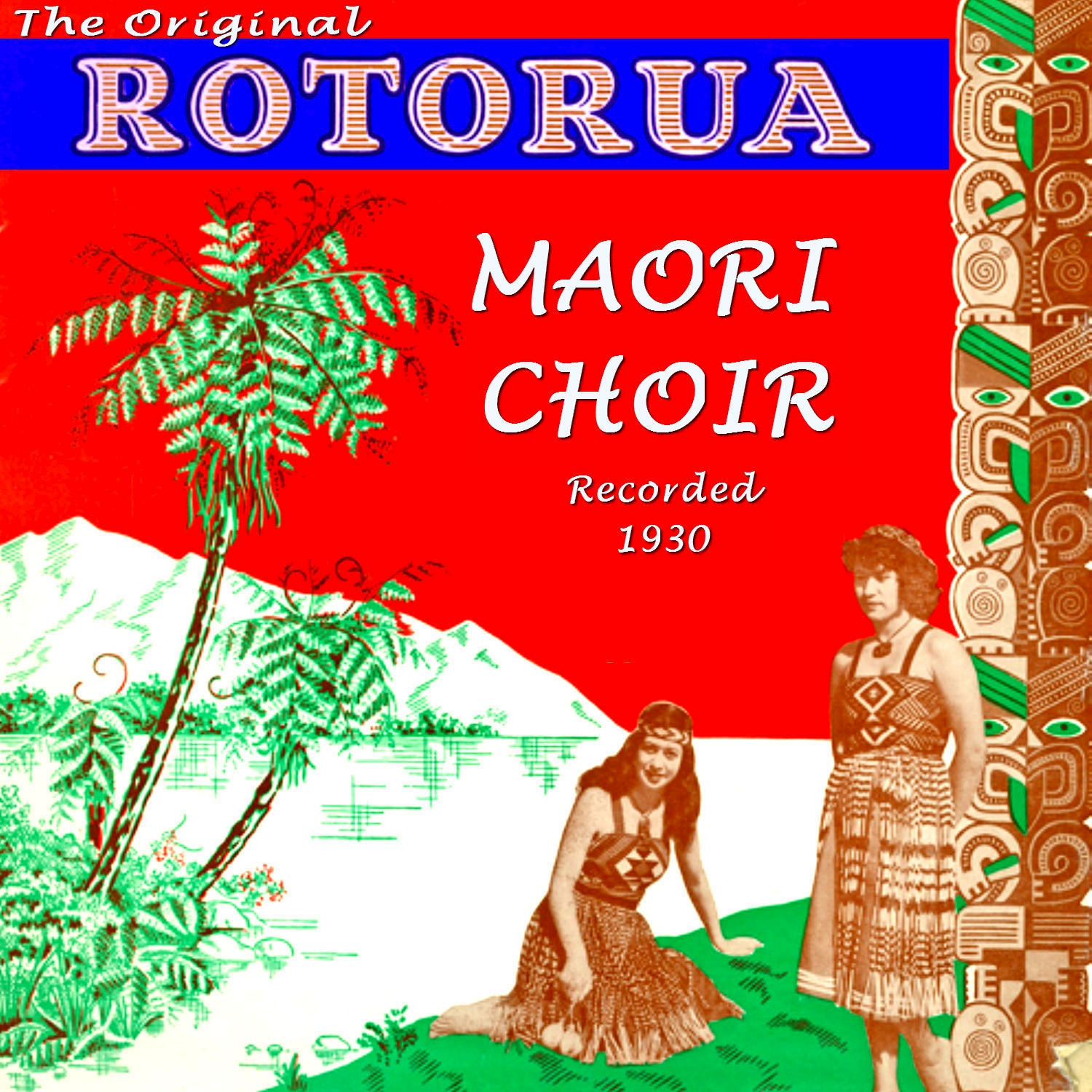 The Original Rotorua Maori Choir