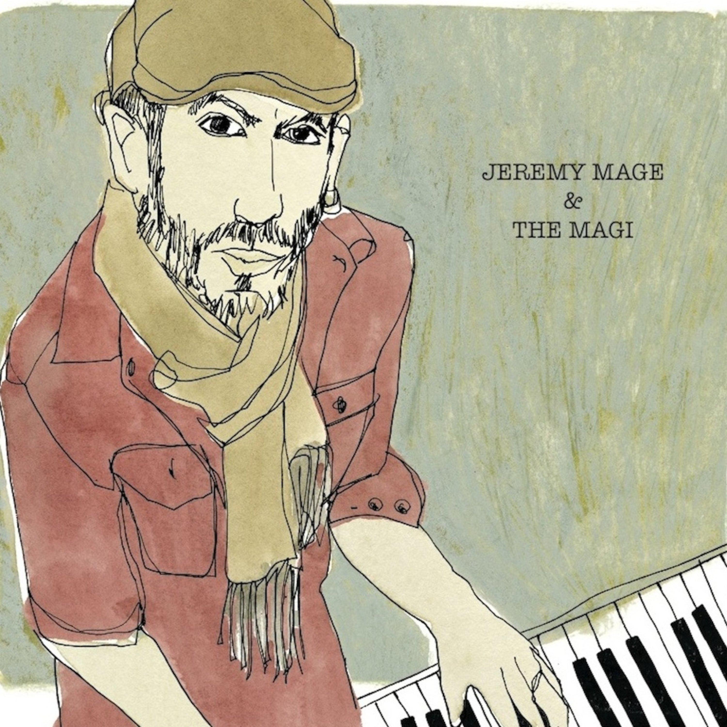 Jeremy Mage & The Magi