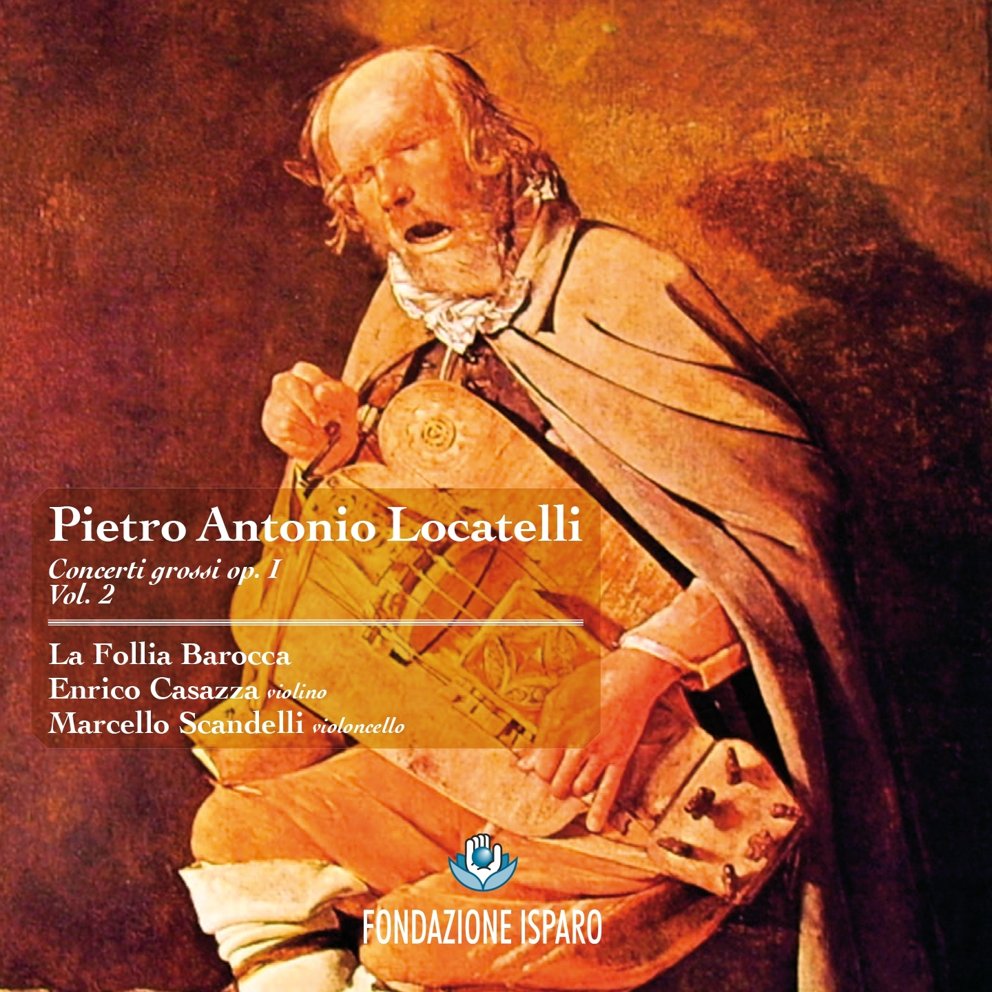 Pietro Antonio Locatelli: Concerti grossi, Op. 1 (Vol. 2)