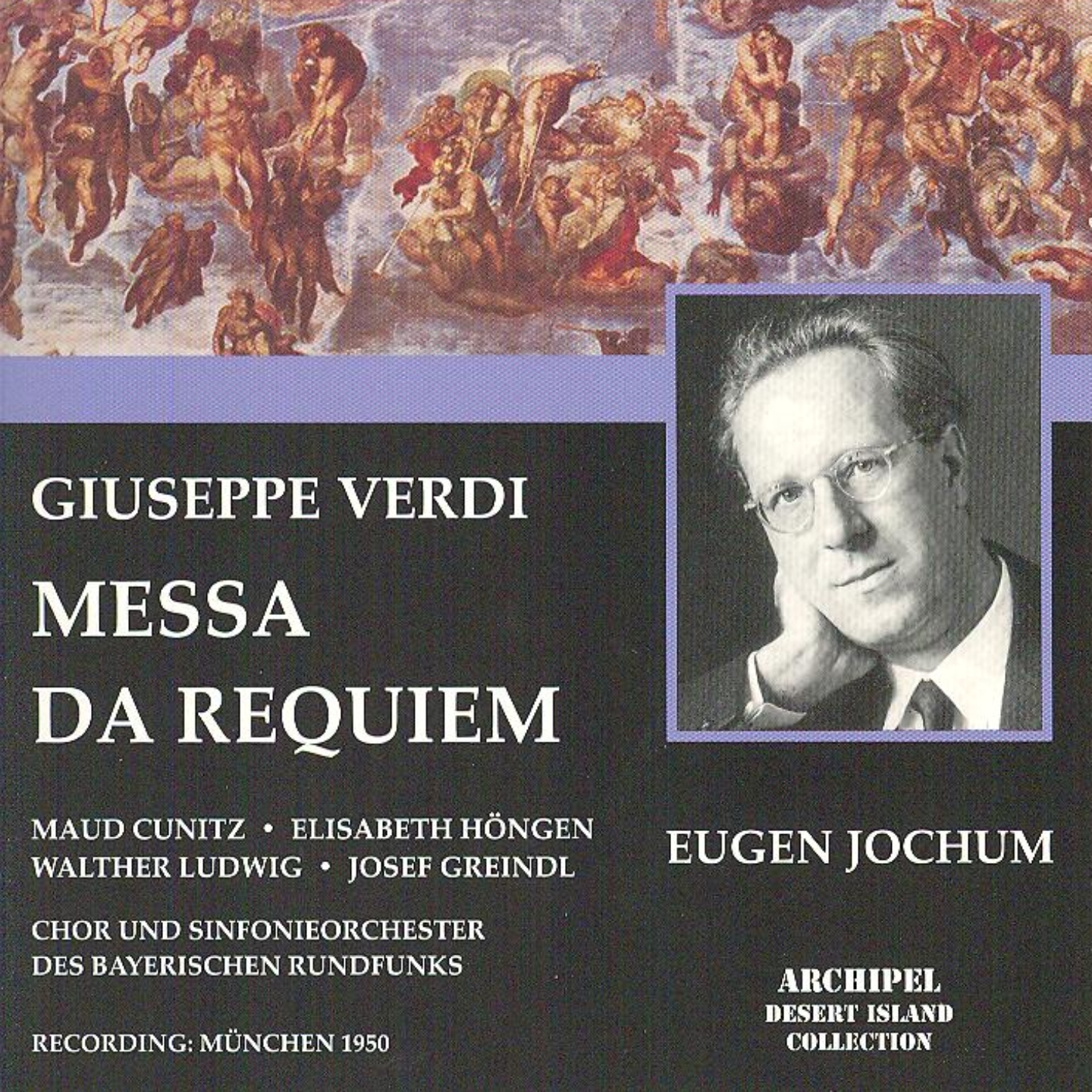 Giuseppe Verdi: Messa da Requiem Mü nchen 1950