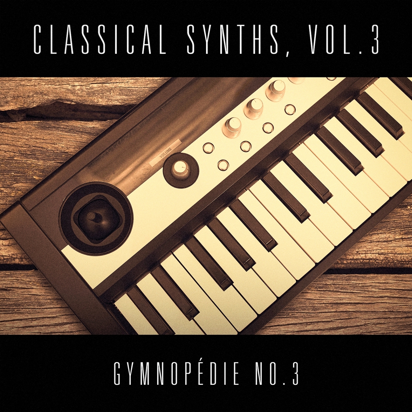 Classical Synths, Vol. 3 : Gymnope die No. 3 Erik Satie