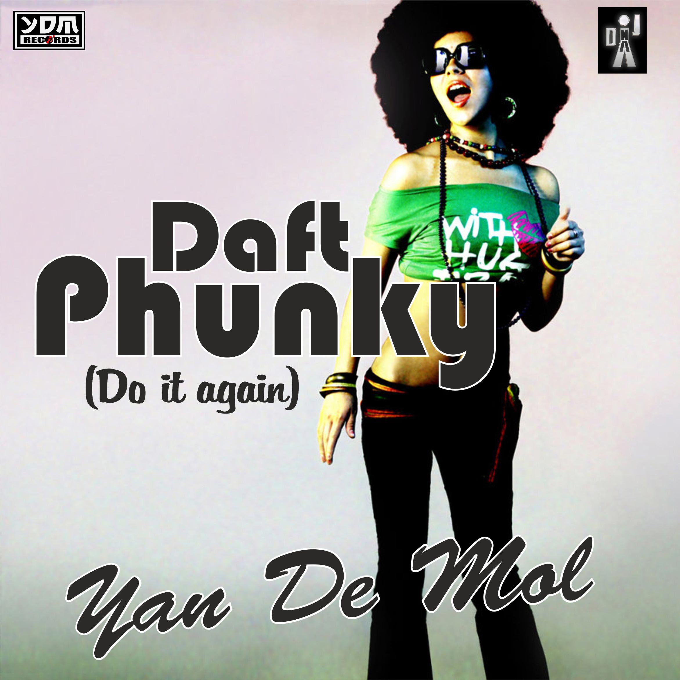 Yan De Mol - Daft Phunky(Do it again)