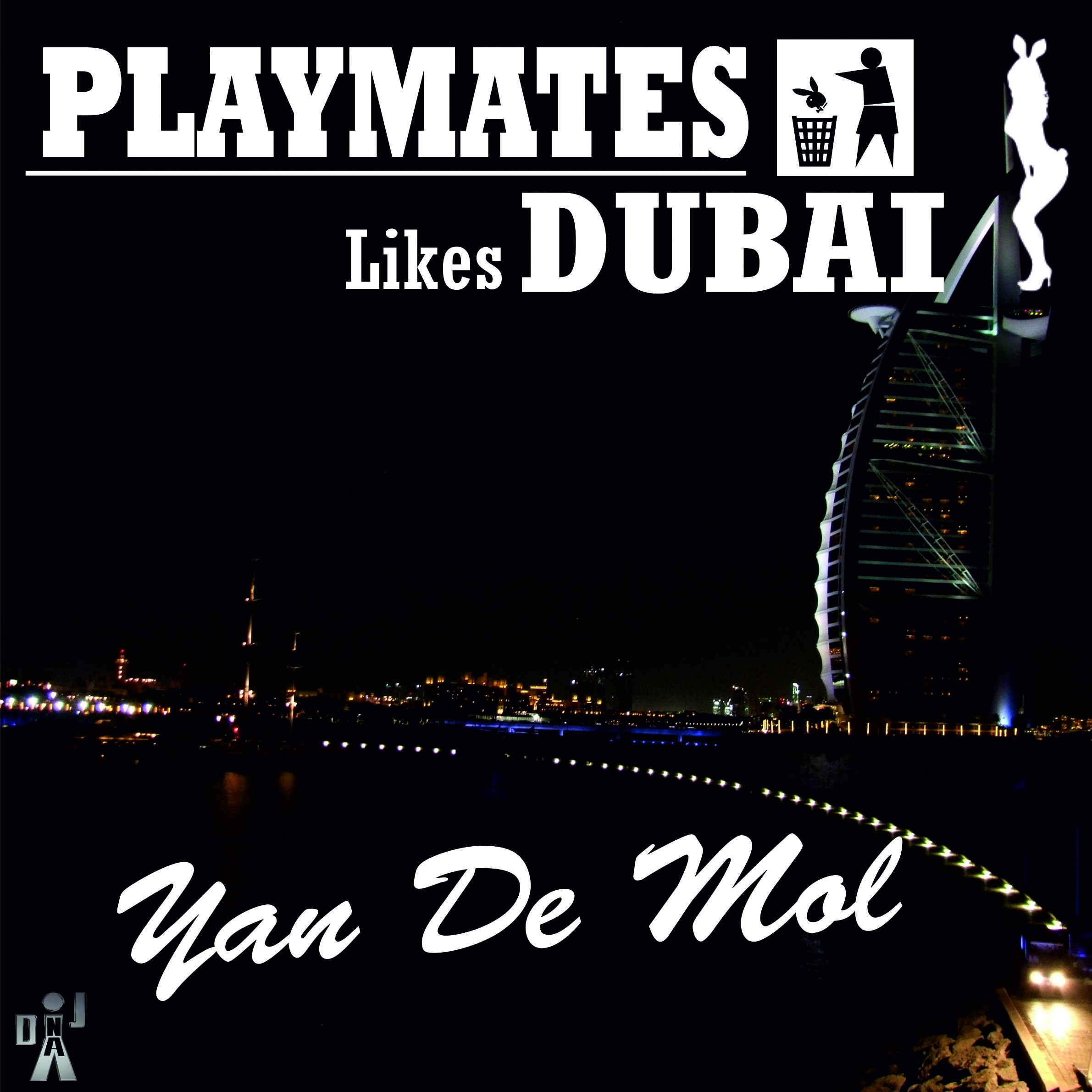 Playmates likes Dubai(Original Mix)