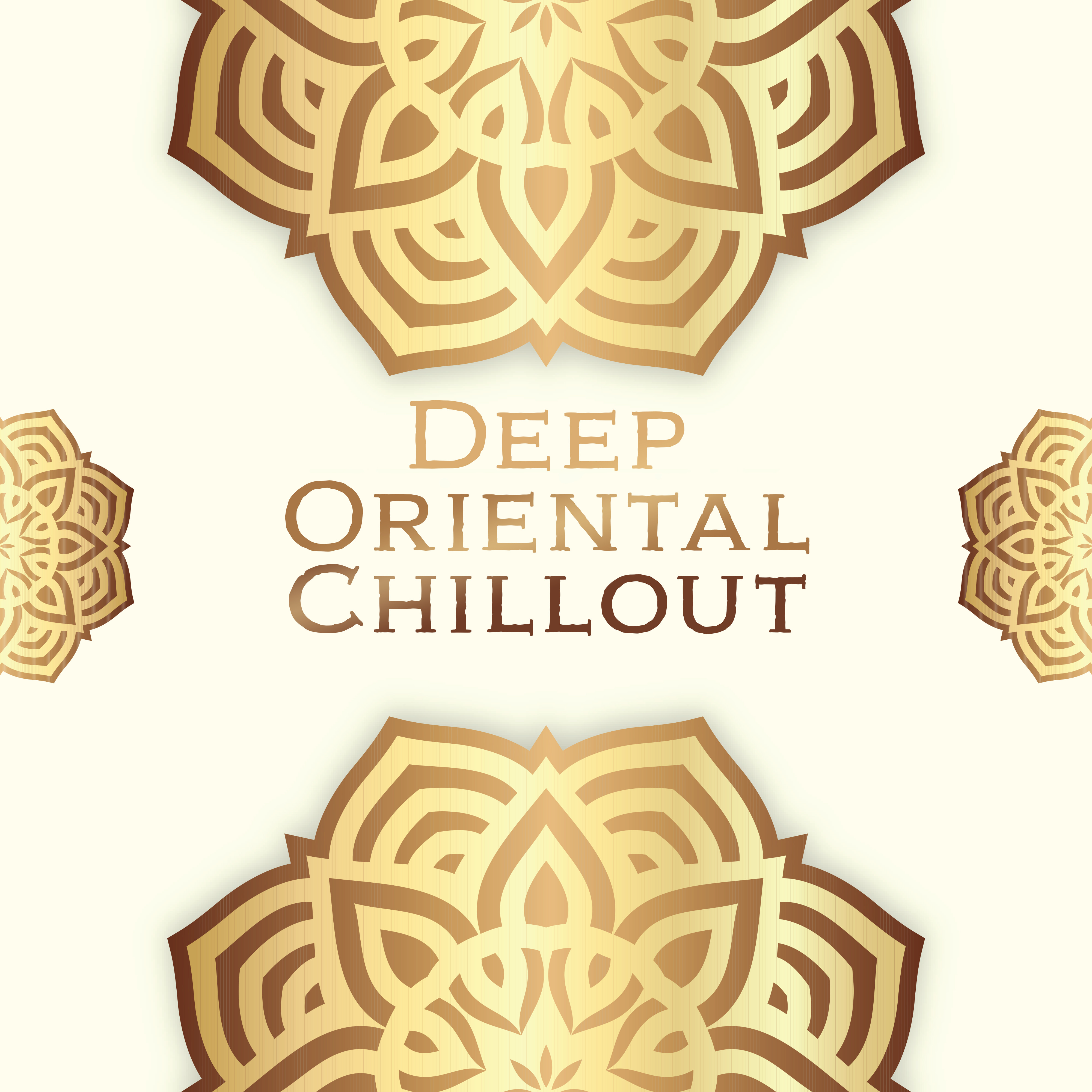 Deep Oriental Chillout