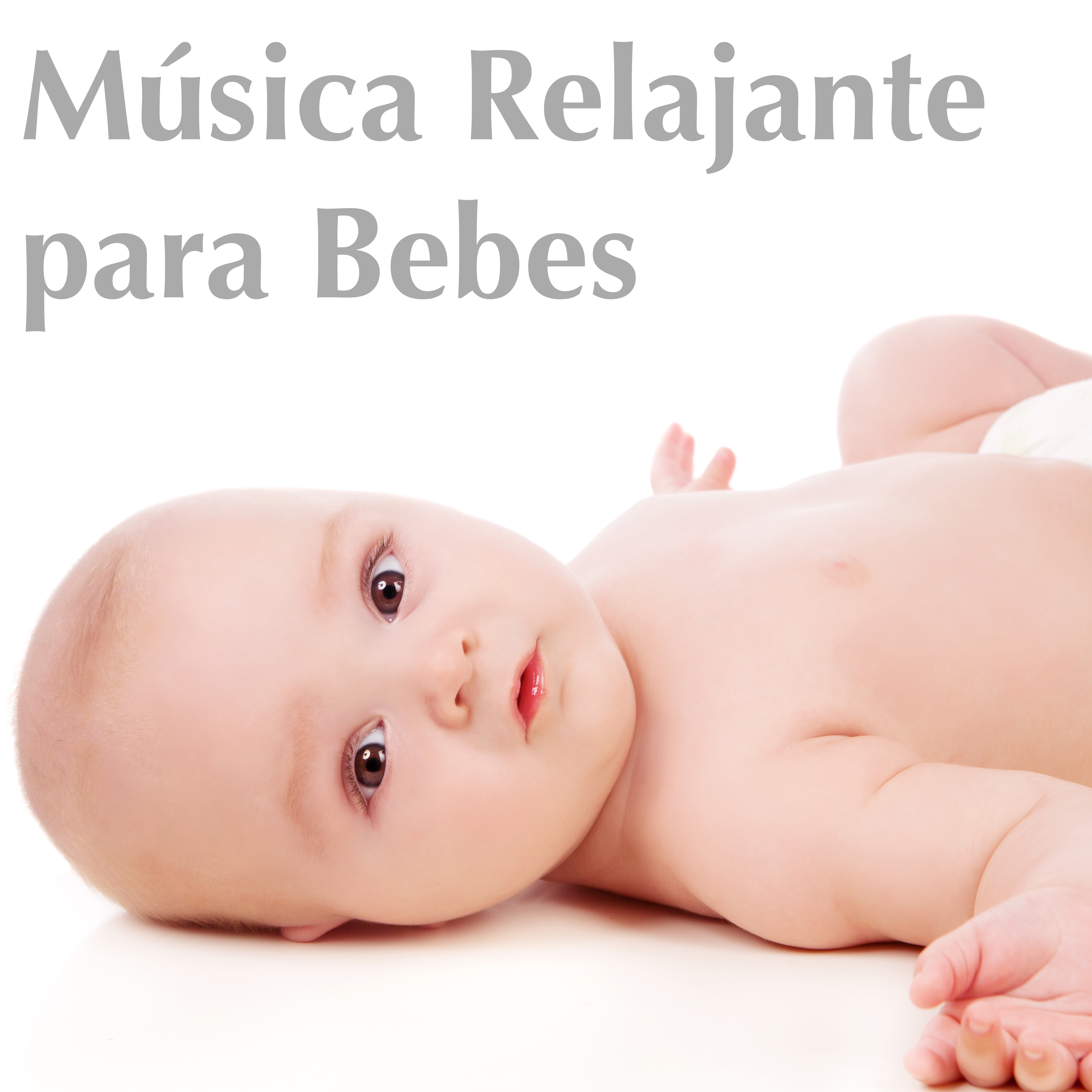 Mu sica Relajante para Bebes: Musicoterapia para Infantes, Canciones para Calmar los Ni os y Dormir Bien