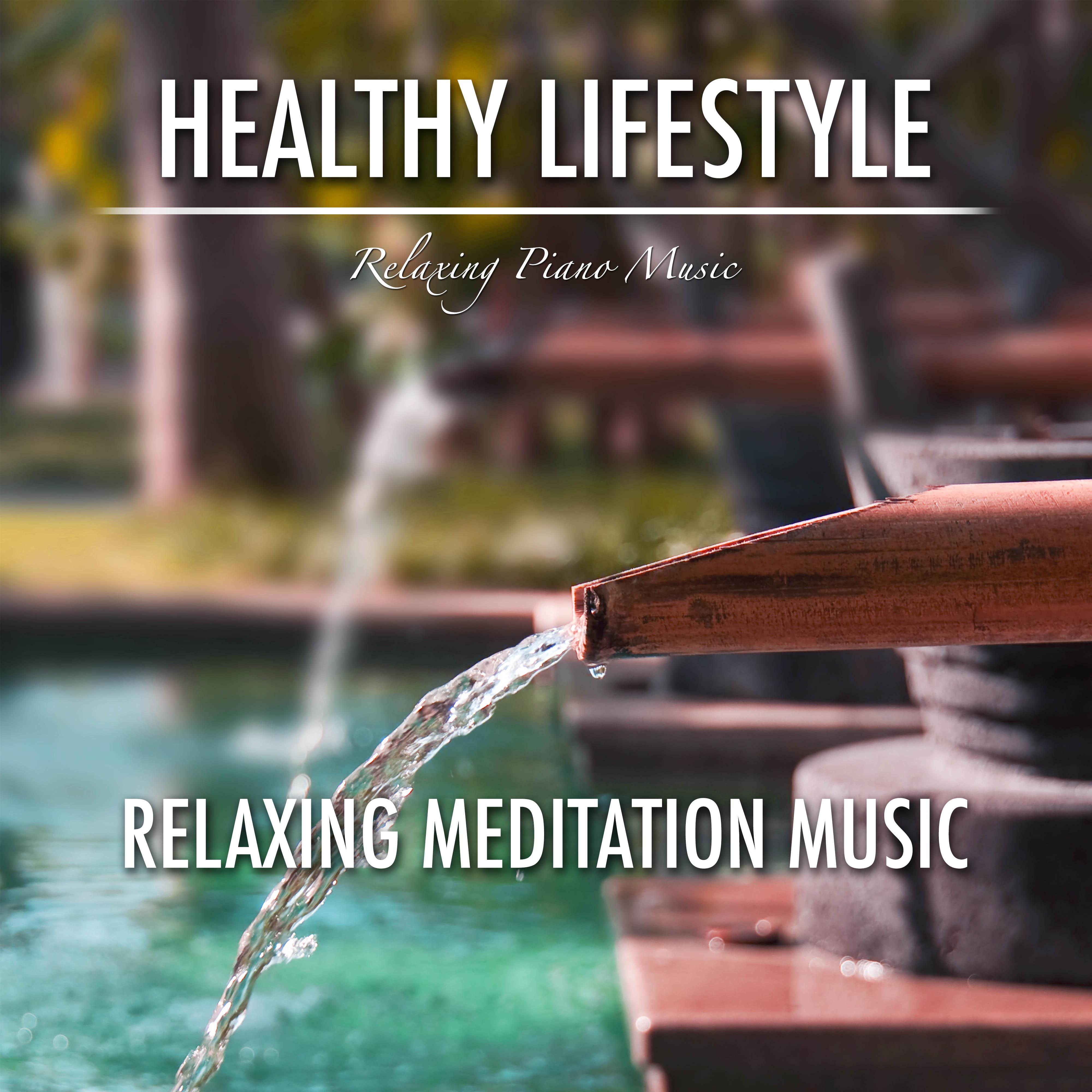 Healthy Lifestyle - Relaxing Zen Meditation Music for Self-Esteem, Body Scan, Relaxation, Bath Time, Stress Relief and Inner Peace of Mind