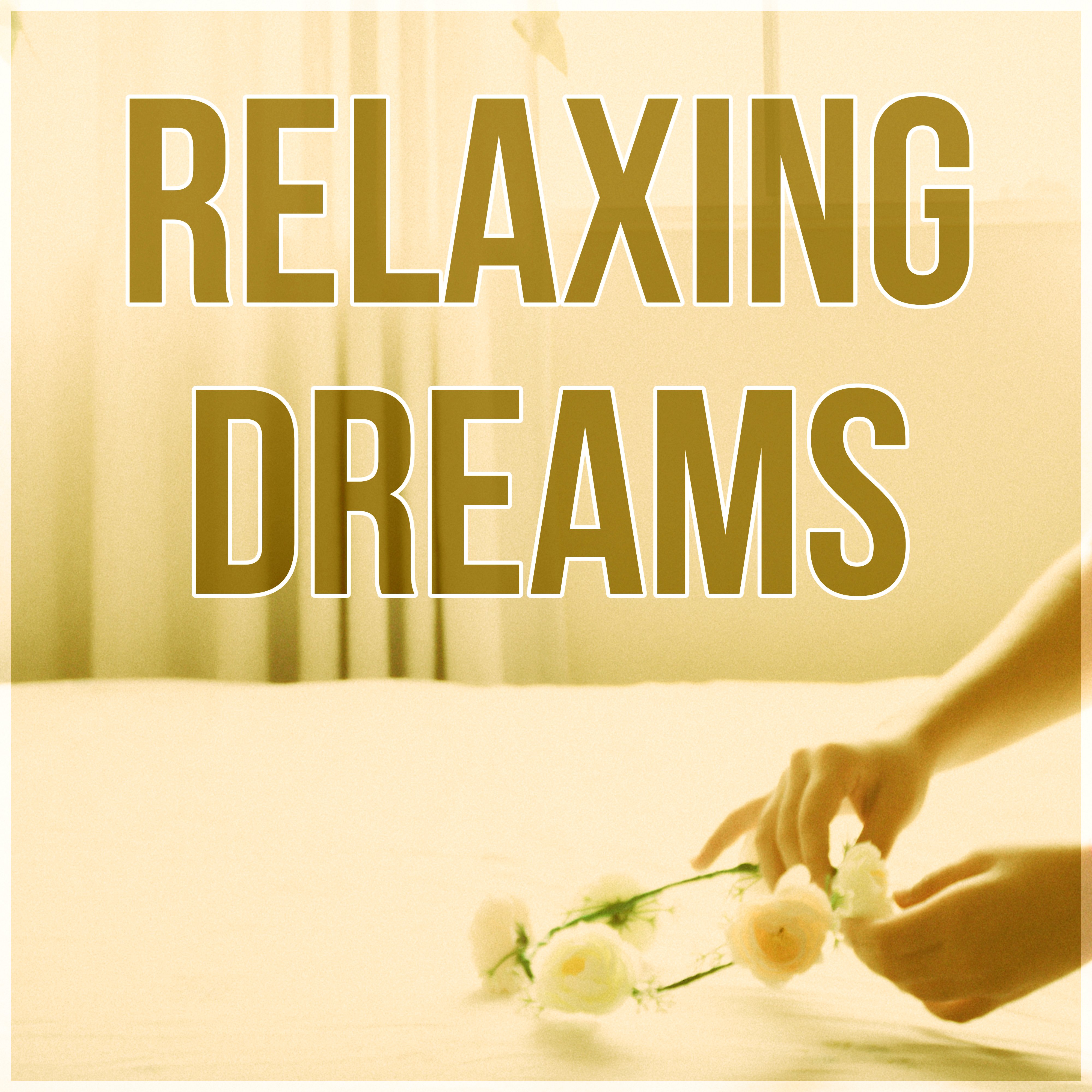 Relaxing Dreams  Restful Sleep, Sounds of Silence, Sweet Dreams, Soothing Music, Deep Sleep