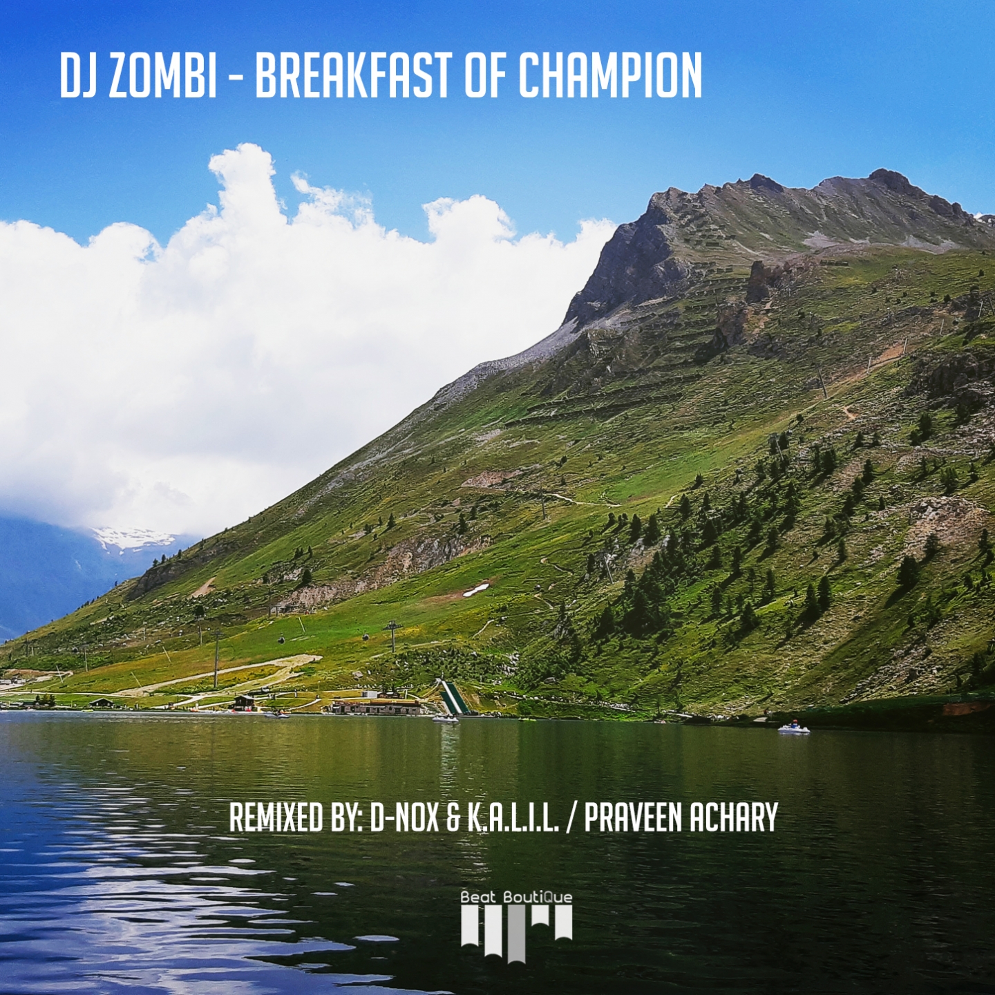 Breakfast of Champion (Praveen Achary Remix)