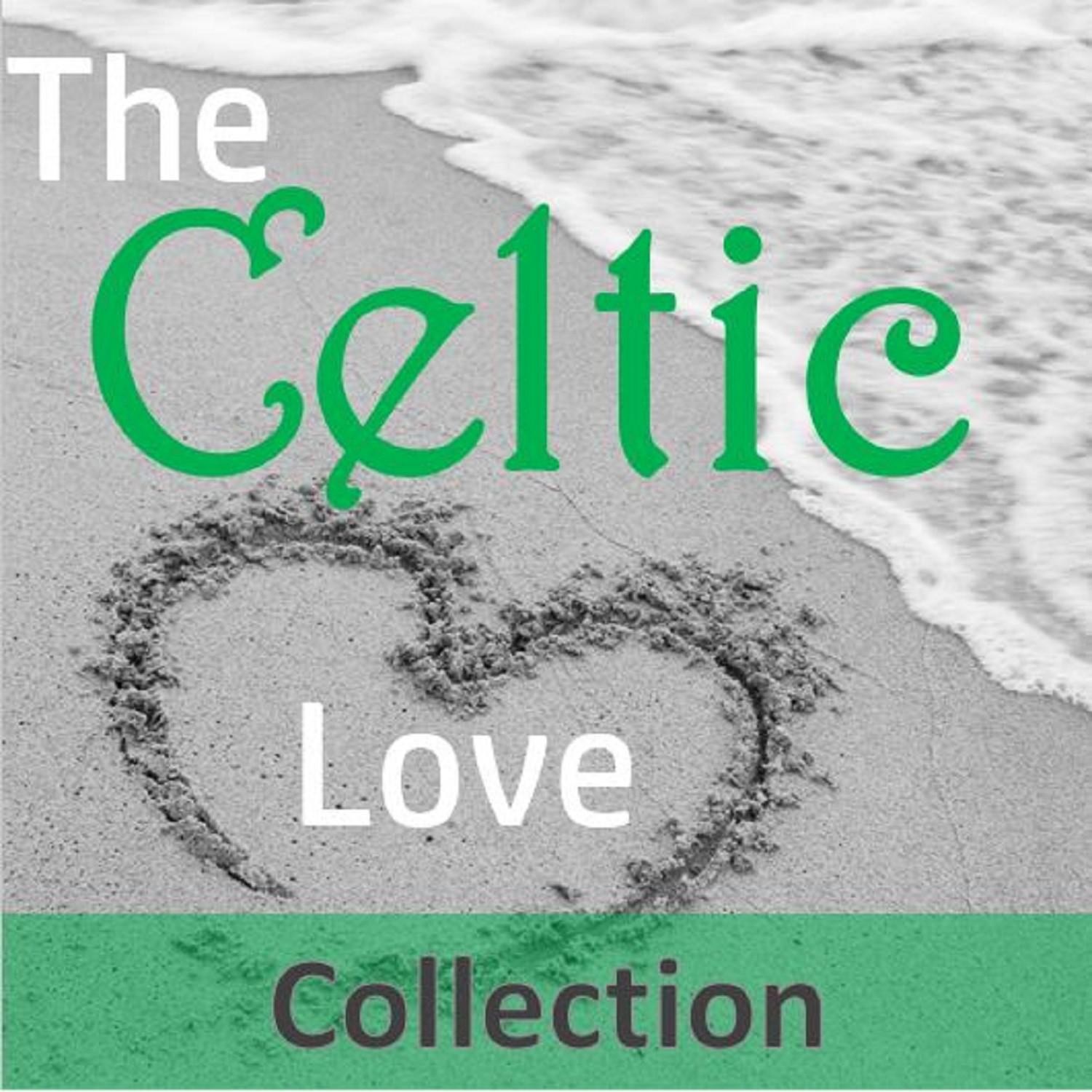 The Celtic Love Collection