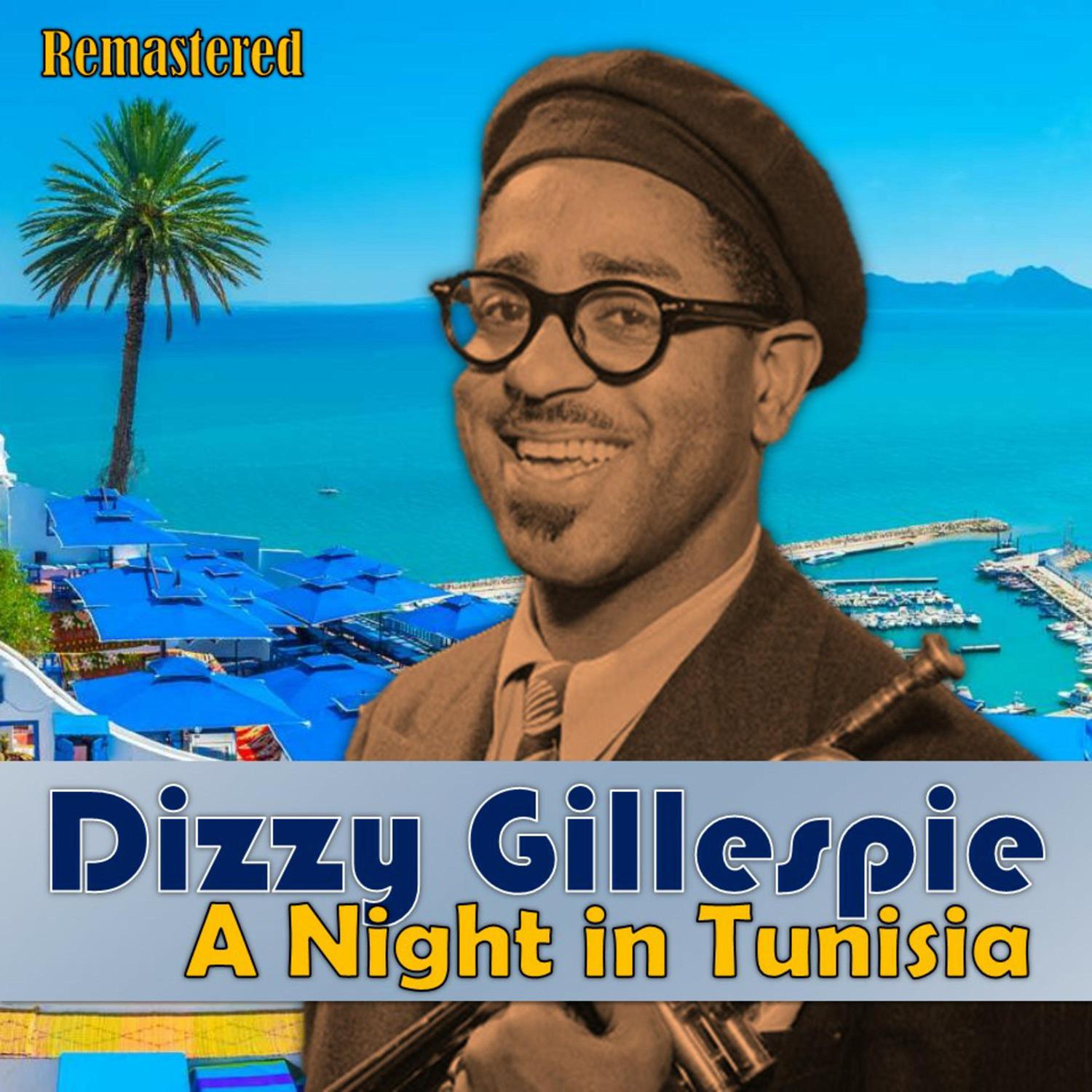 A Night in Tunisia (Remastered)
