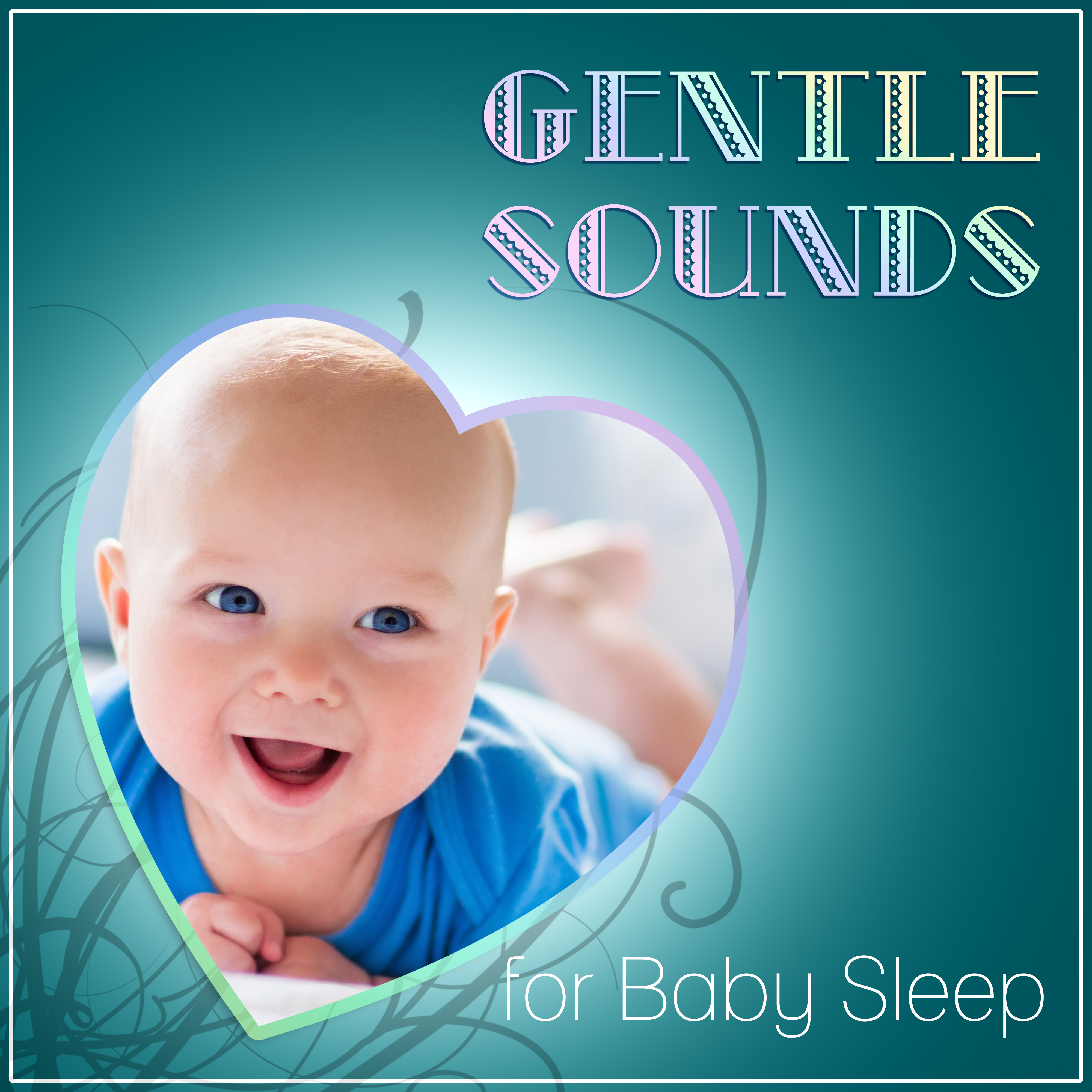 Gentle Sounds for Baby Sleep - Baby Soothing Lullabies, Baby Sleeping, Sounds of Ocean Waves & Rain, Relaxing Nature Music, Peaceful Piano Music