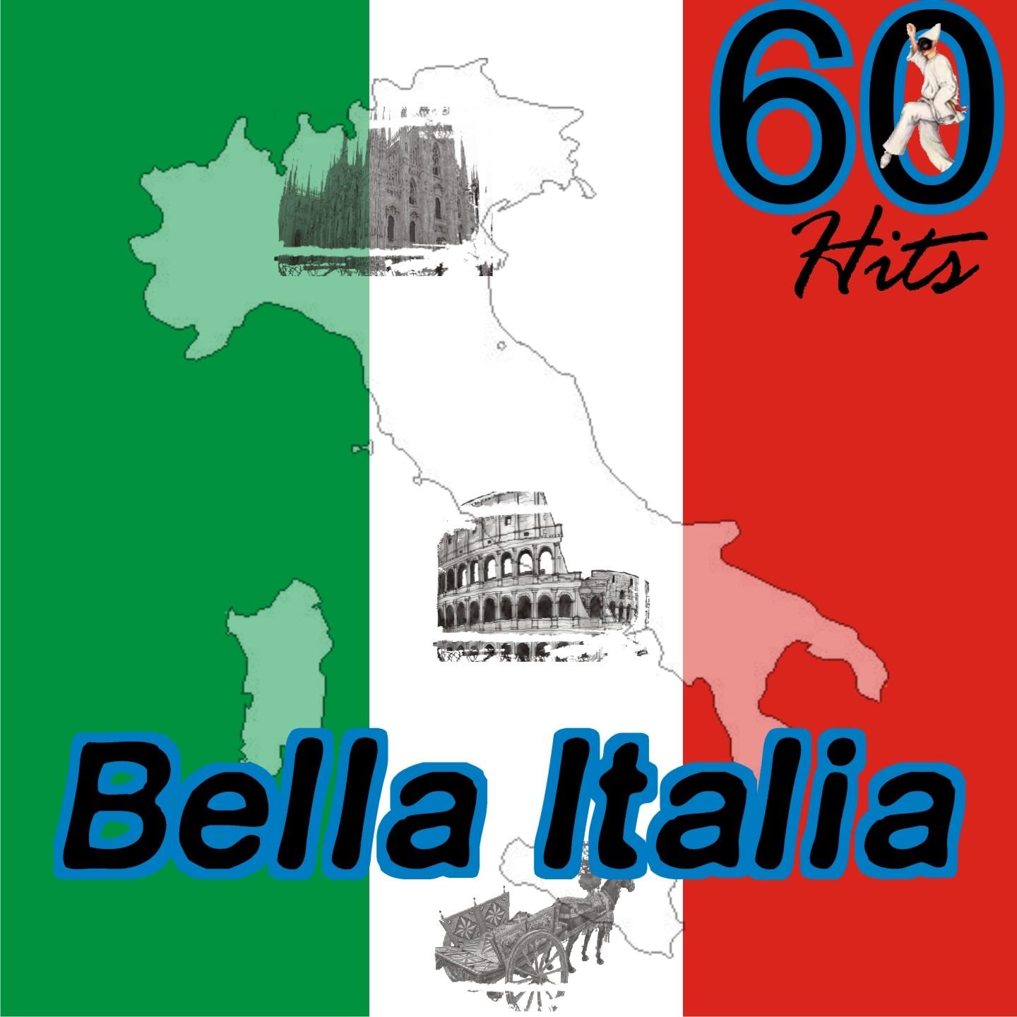 Bella Italia 60 Hits