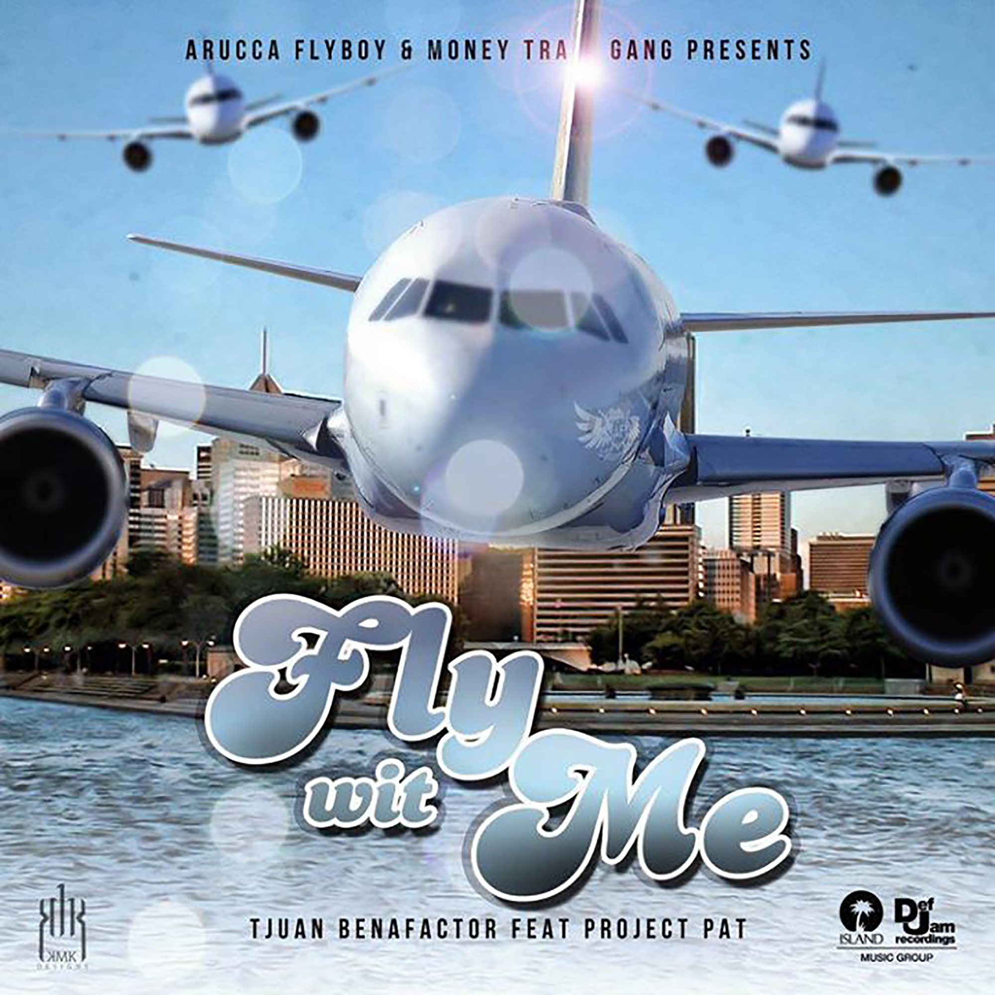 Fly Wit Me (feat Project Pat)