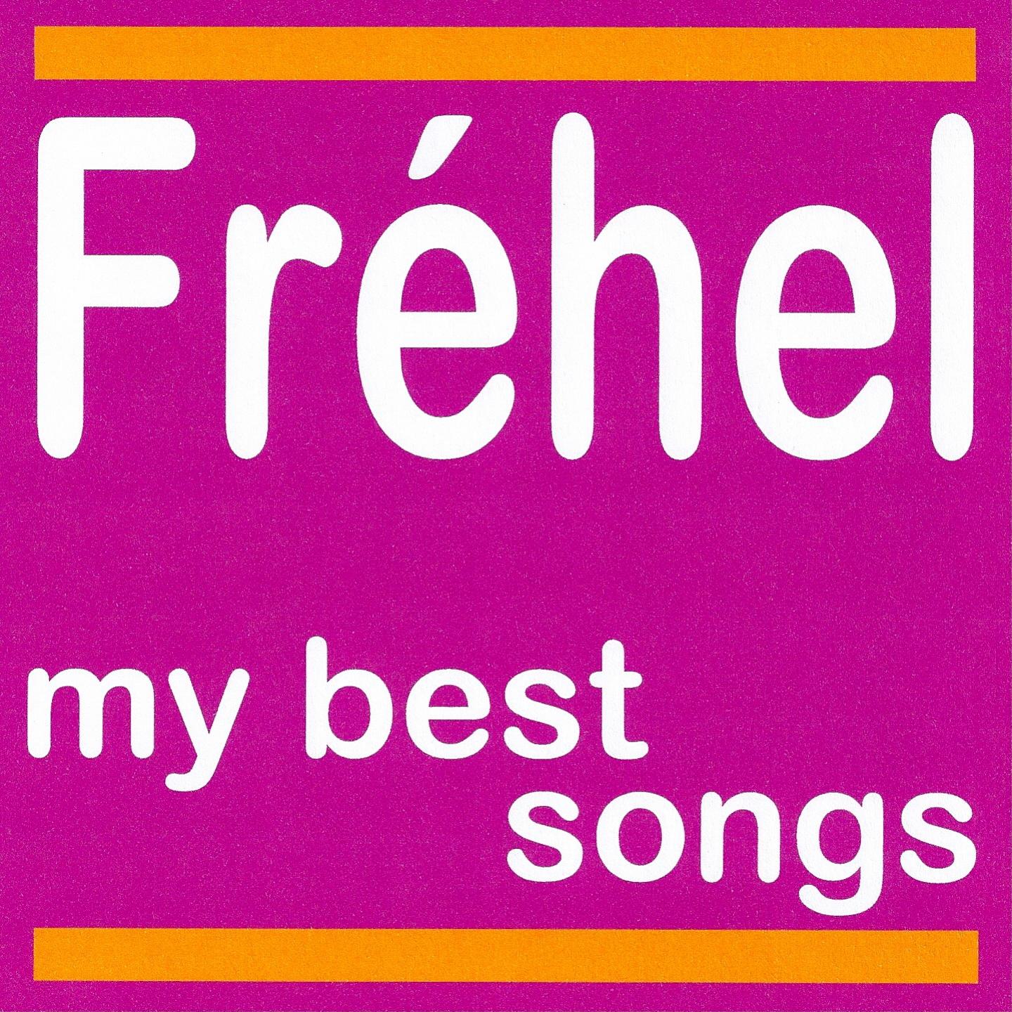 Fre hel : My Best Songs