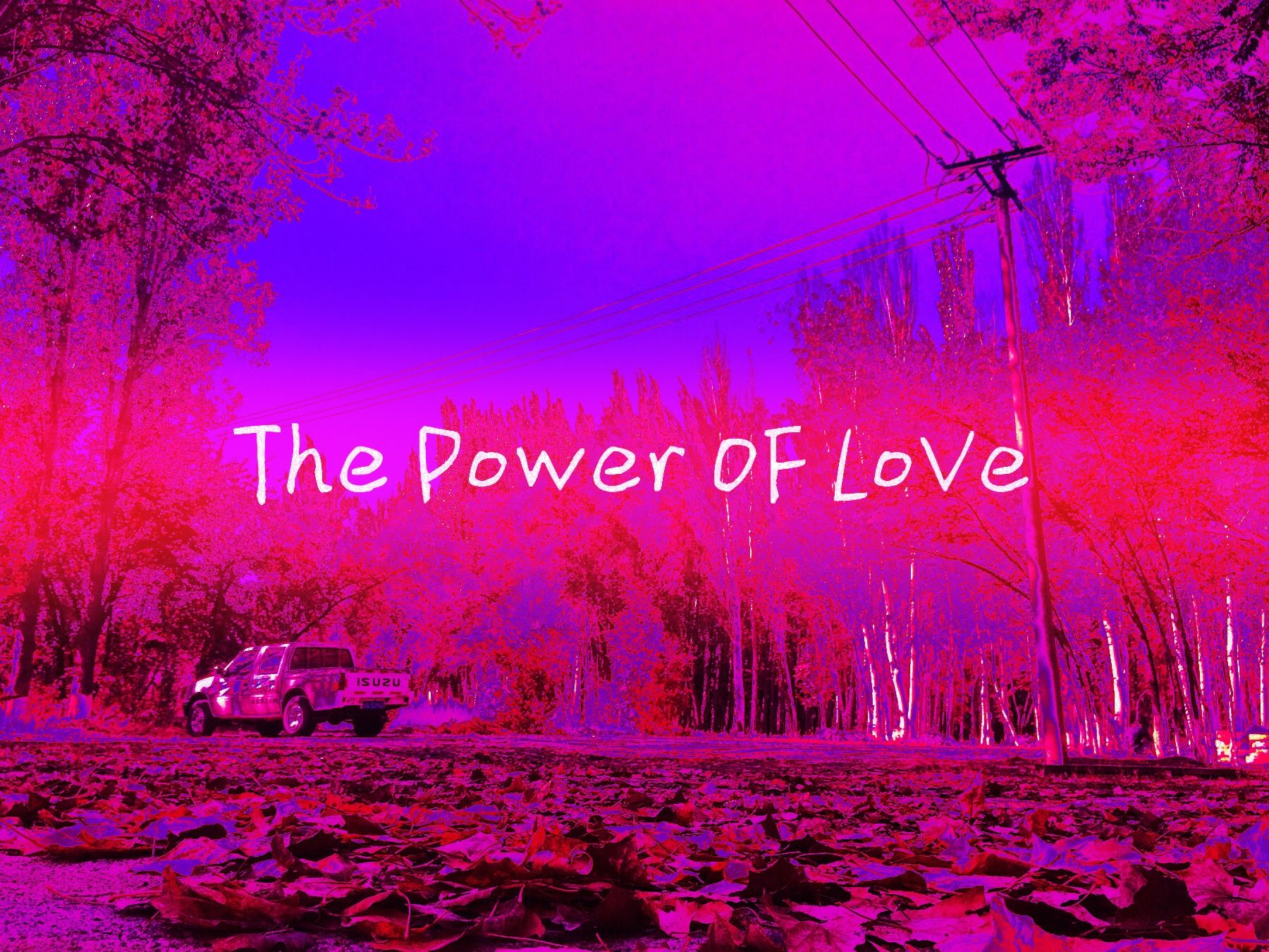 The Power OF LoVe