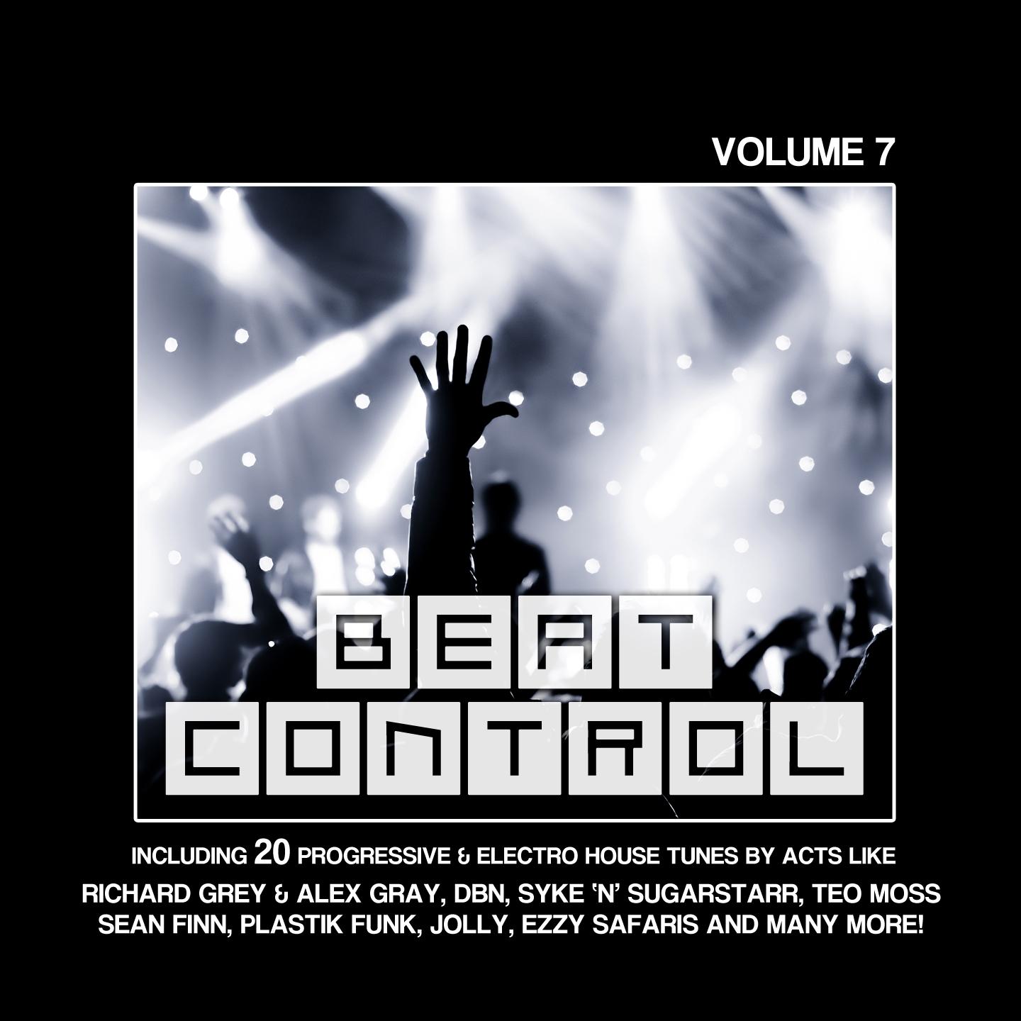 Beat Control - Progressive & Electro House, Vol. 7