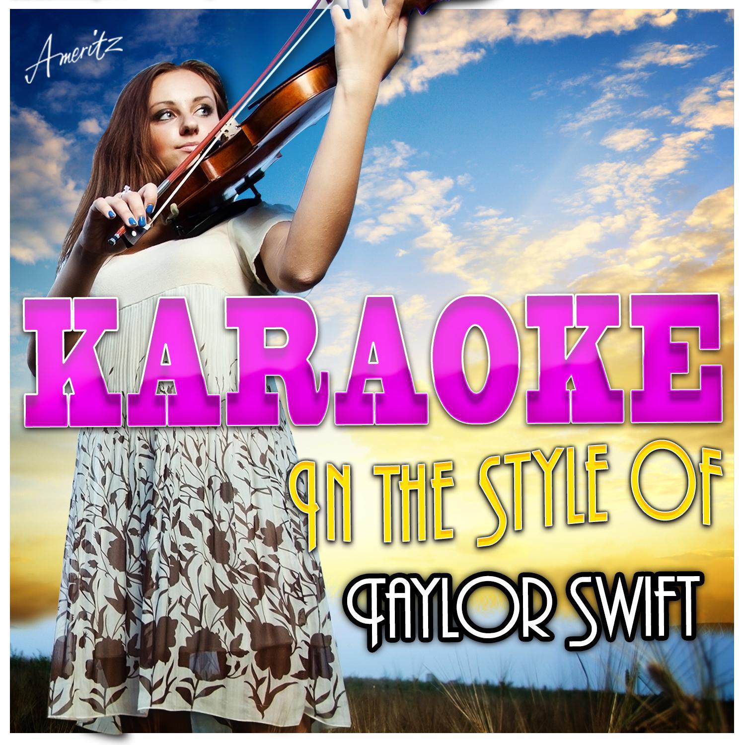 You're Not Sorry (In the Style of Taylor Swift) [Karaoke Version]