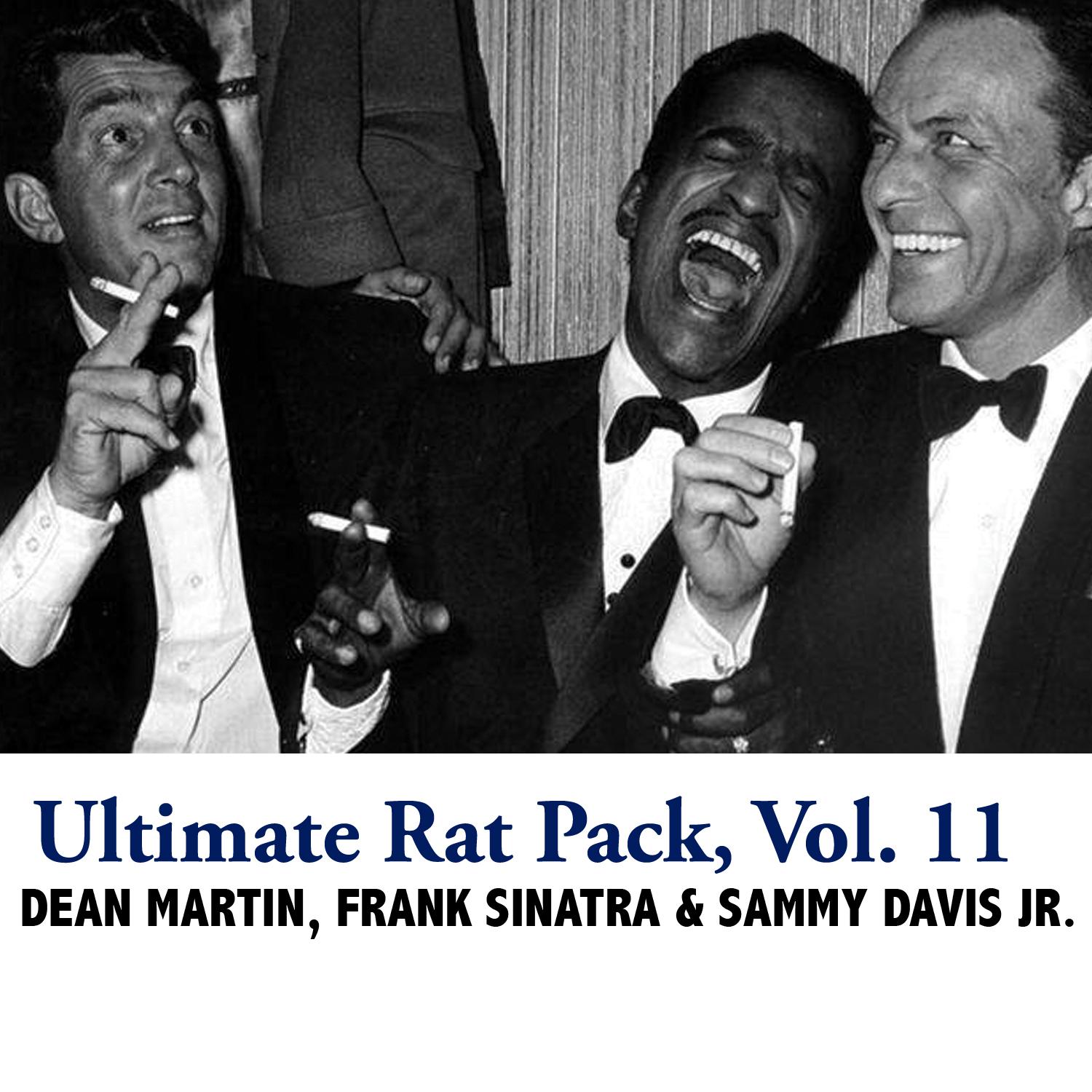 Ultimate Rat Pack, Vol. 11