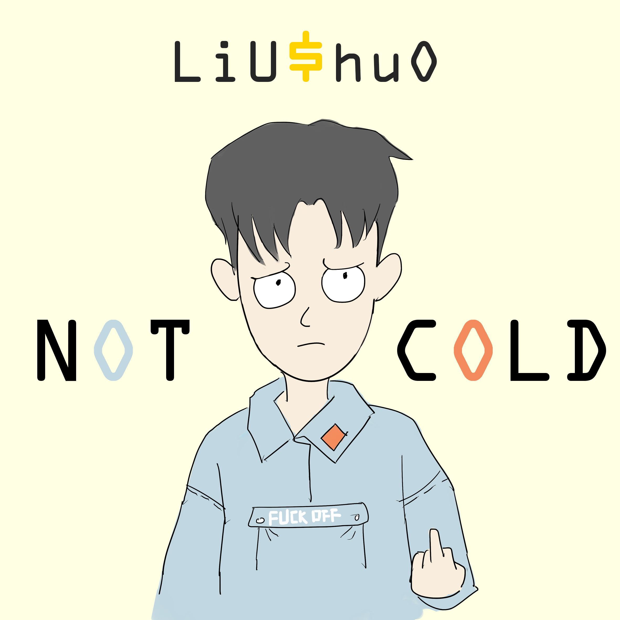 NOT COLD