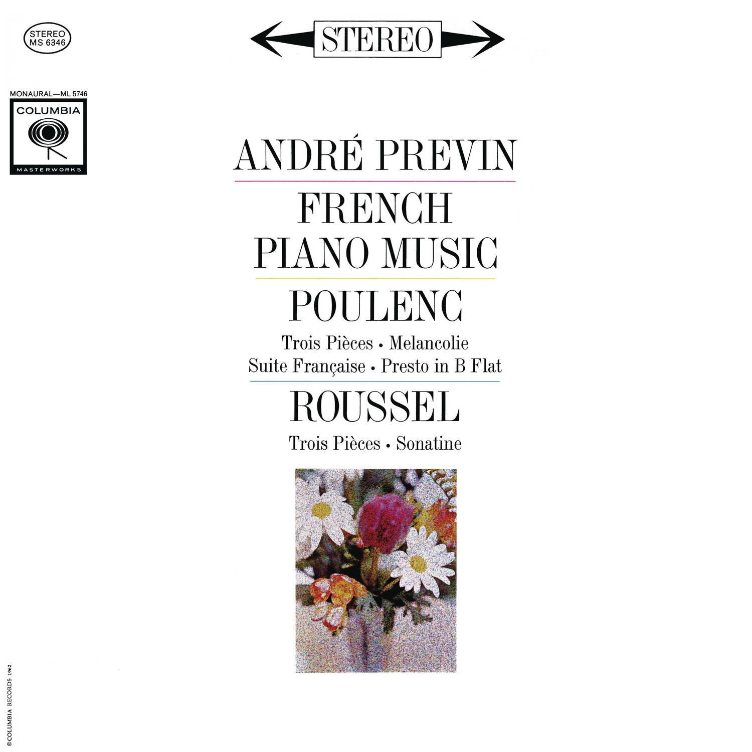 Poulenc: 3 Pie ces FP. 48  Suite Francaise FP. 80  Roussel: 3 Pie ces Op. 49  Sonatine Op. 16 Remastered